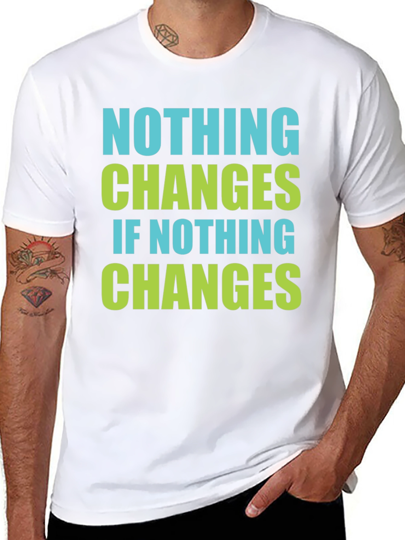 Black Nothing Changes T-Shirt - Motivational Tee view 8