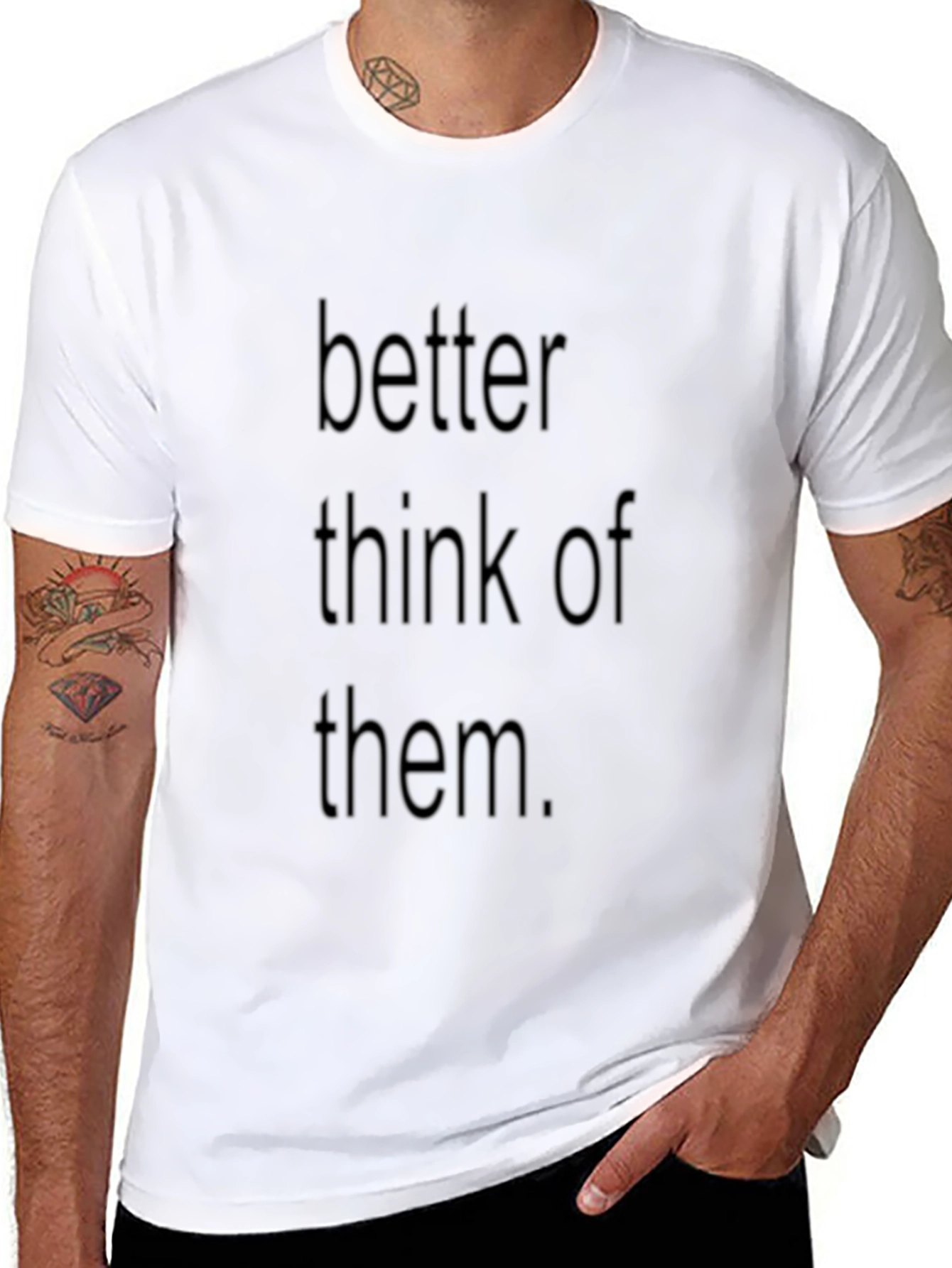 Black Better Think Of Them Black T-Shirt view 8