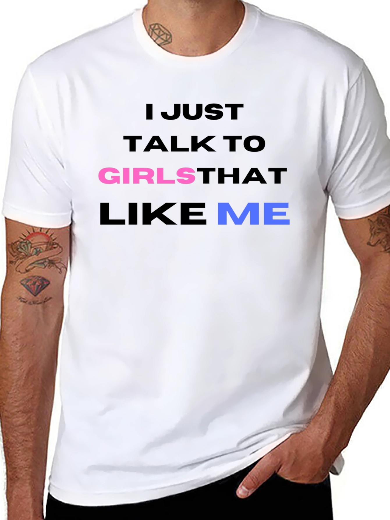 Black I Talk to Girls That Like Me T-Shirt view 8