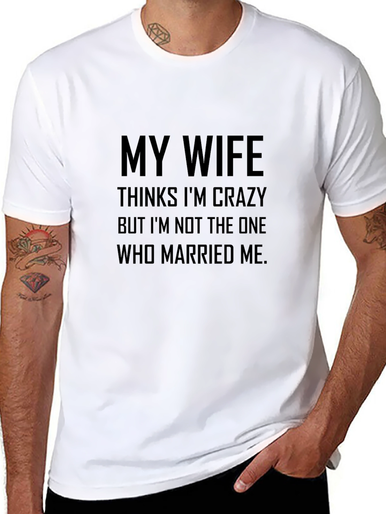 Black Funny My Wife Thinks I'm Crazy Black T-Shirt view 8
