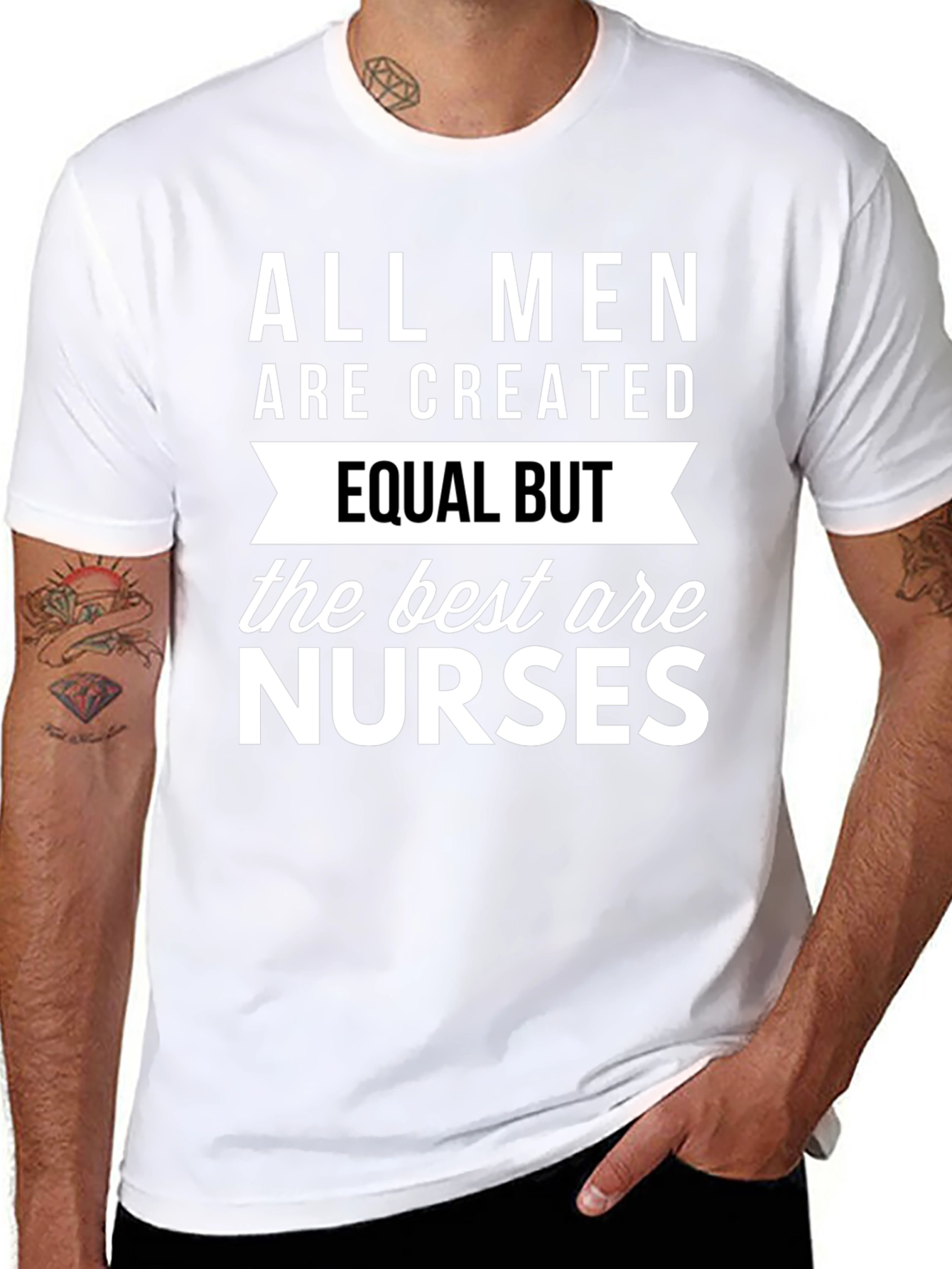 Black All Men Are Created Equal But Nurses T-Shirt view 8