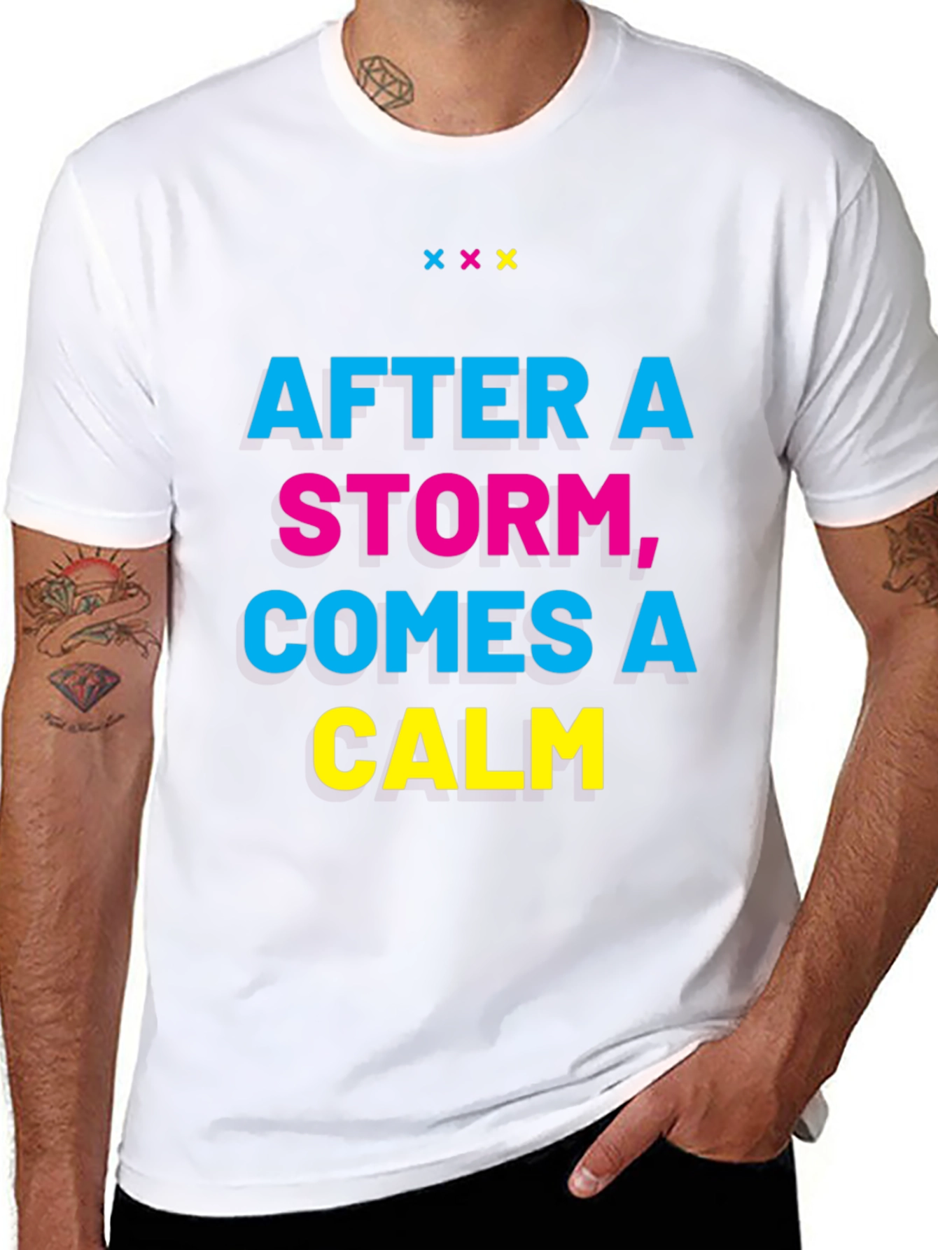 Inspirational T-Shirt: After a Storm, Comes a Calm - 8