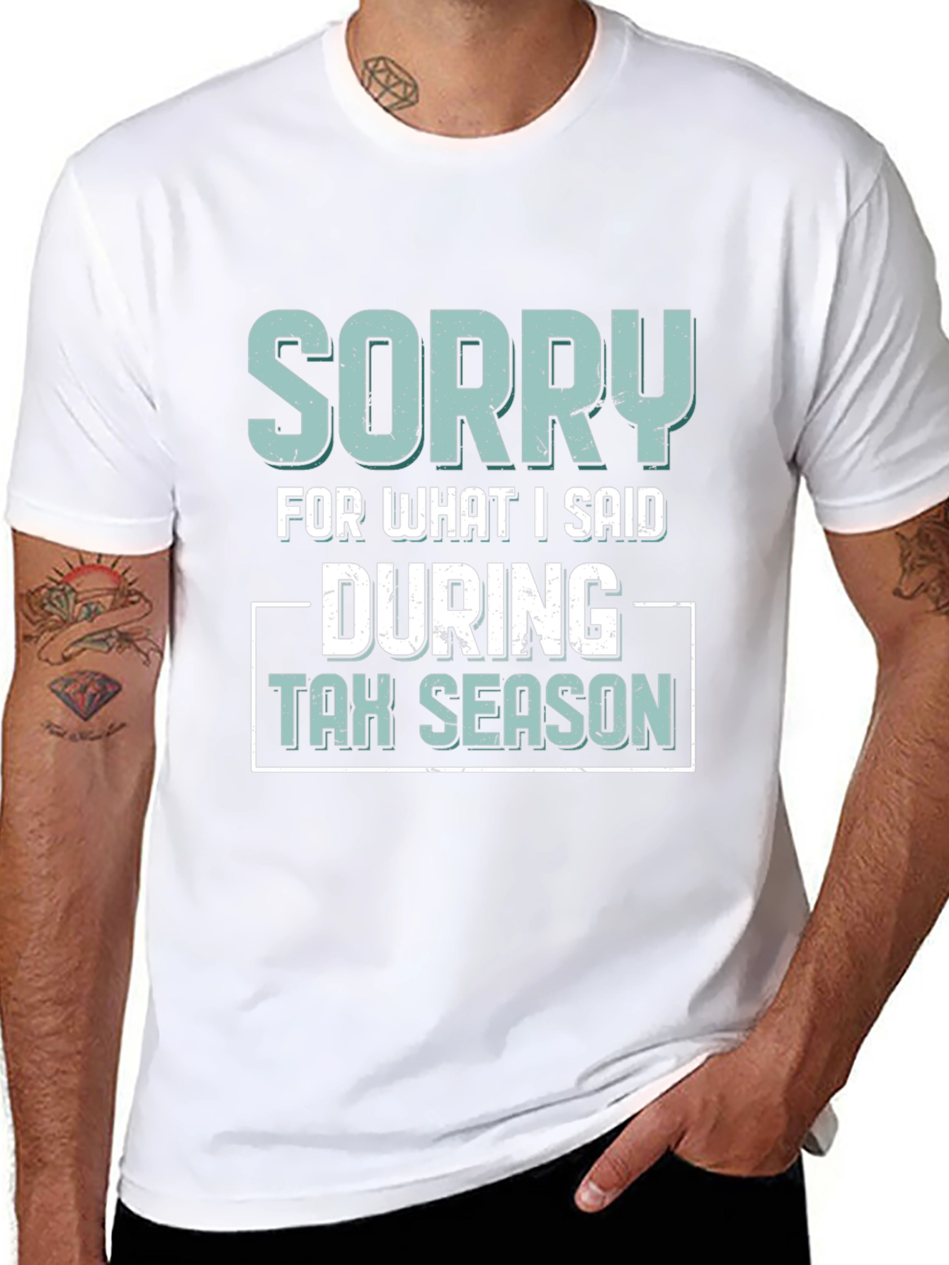 Black Sorry for What I Said During Tax Season T-Shirt view 8