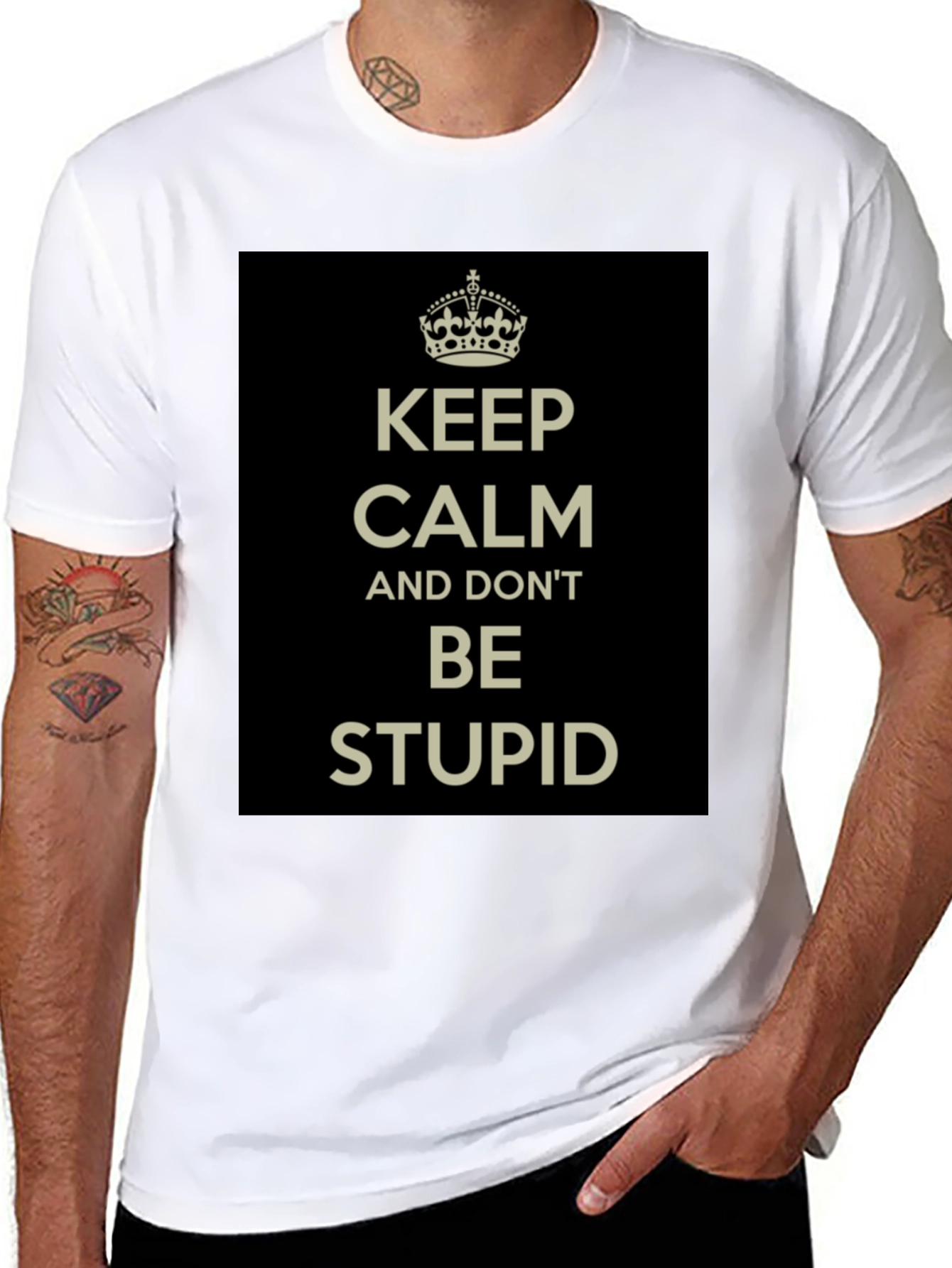 Black Keep Calm and Don't Be Stupid T-Shirt view 8