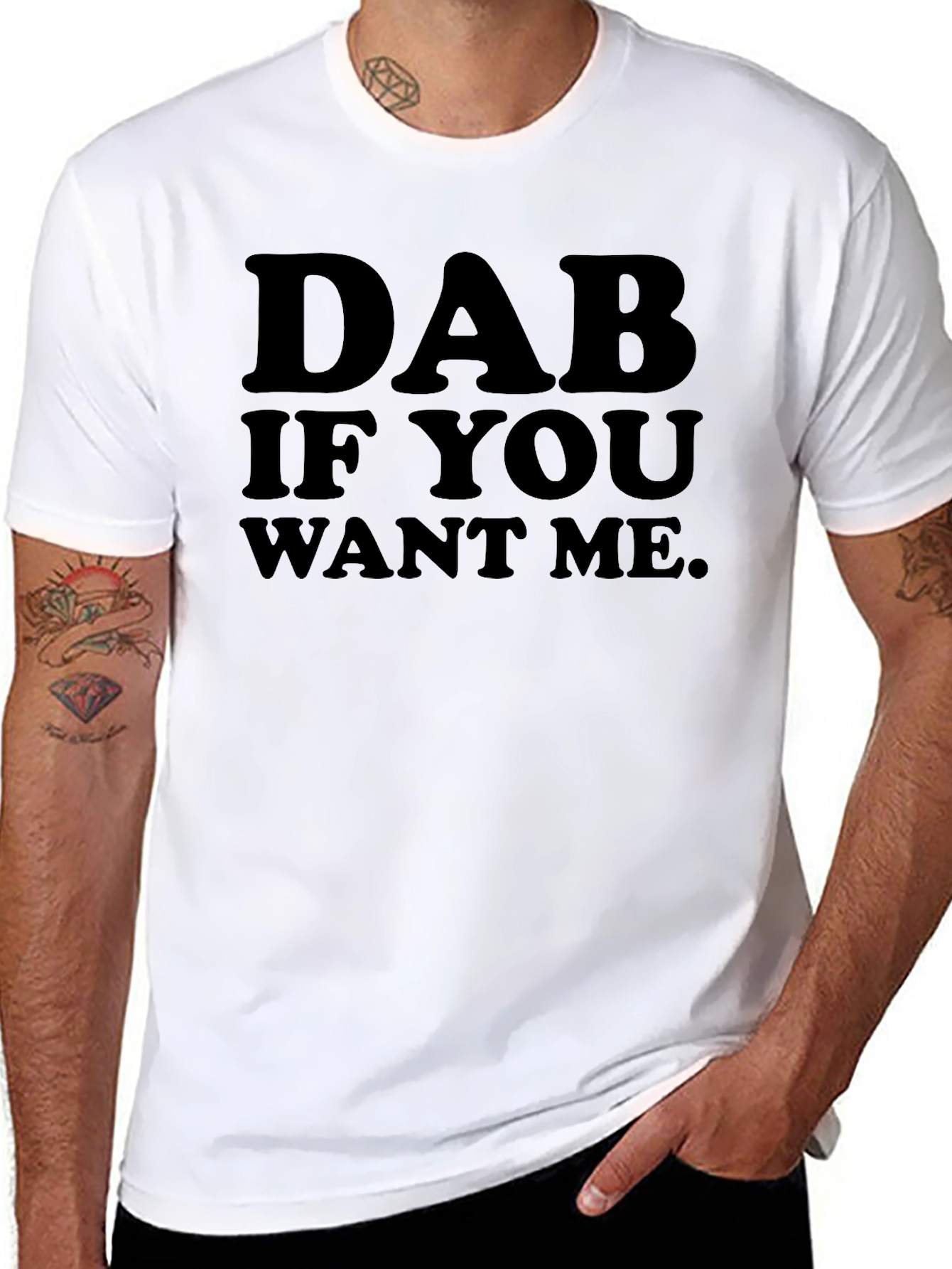 Black Dab If You Want Me T-Shirt view 8
