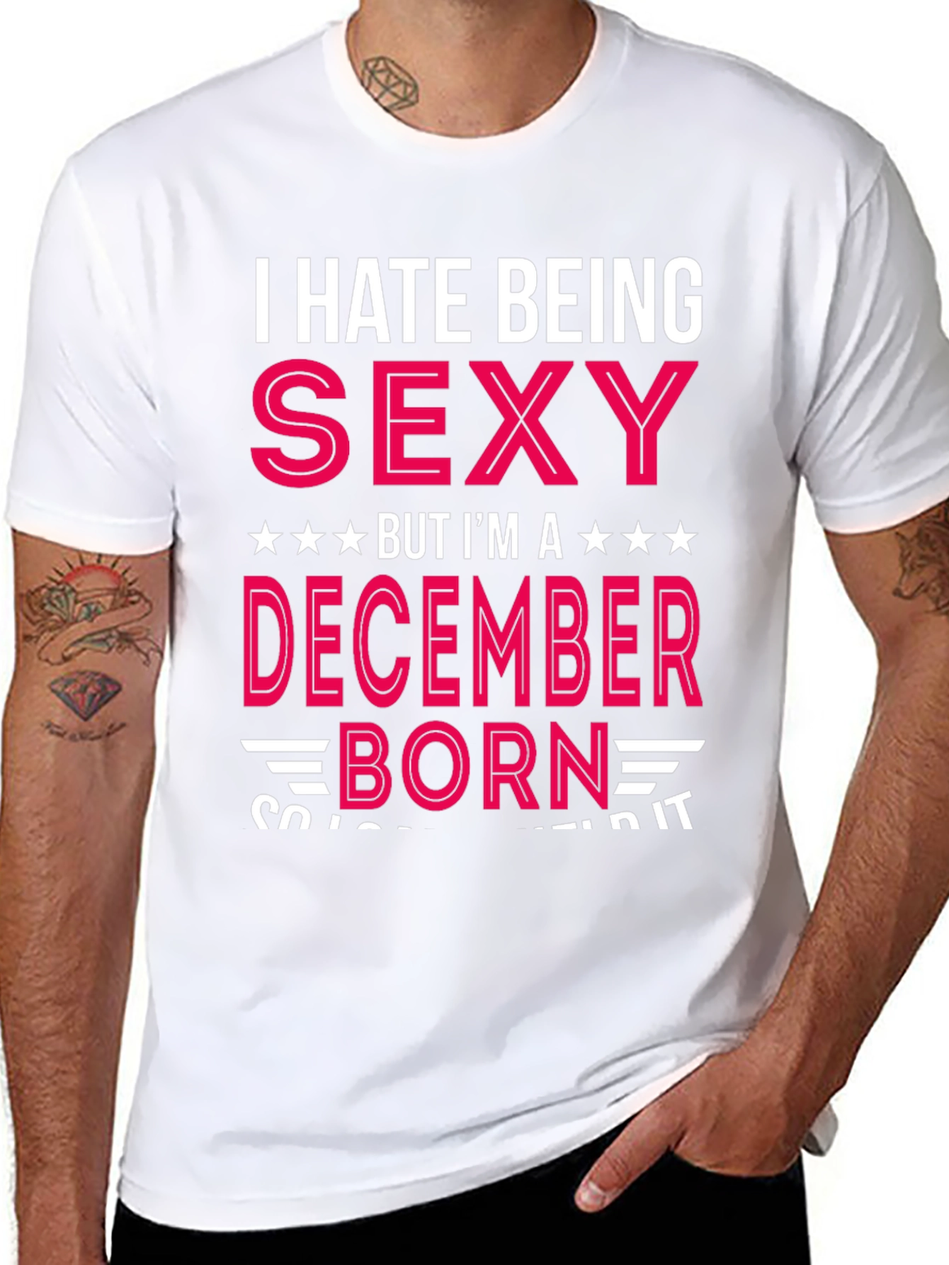 Black I Hate Being Sexy December Born T-Shirt view 8