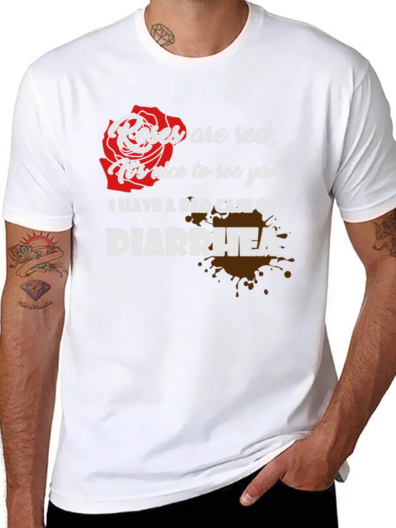Black Roses are Red T-Shirt: Funny Diarrhea Tee view 8