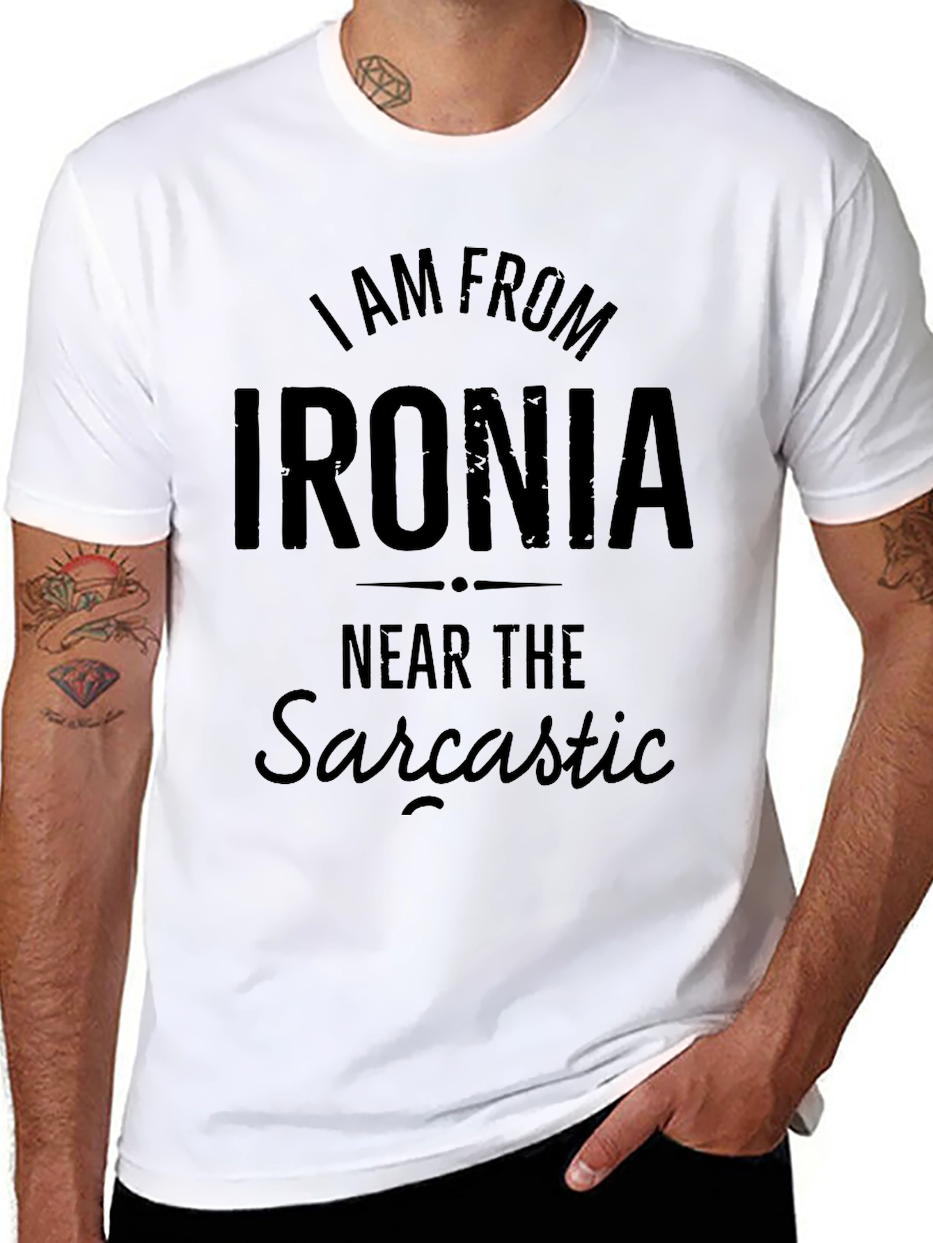 Black I Am From Ironia T-Shirt: Sarcastic Humor Apparel view 8