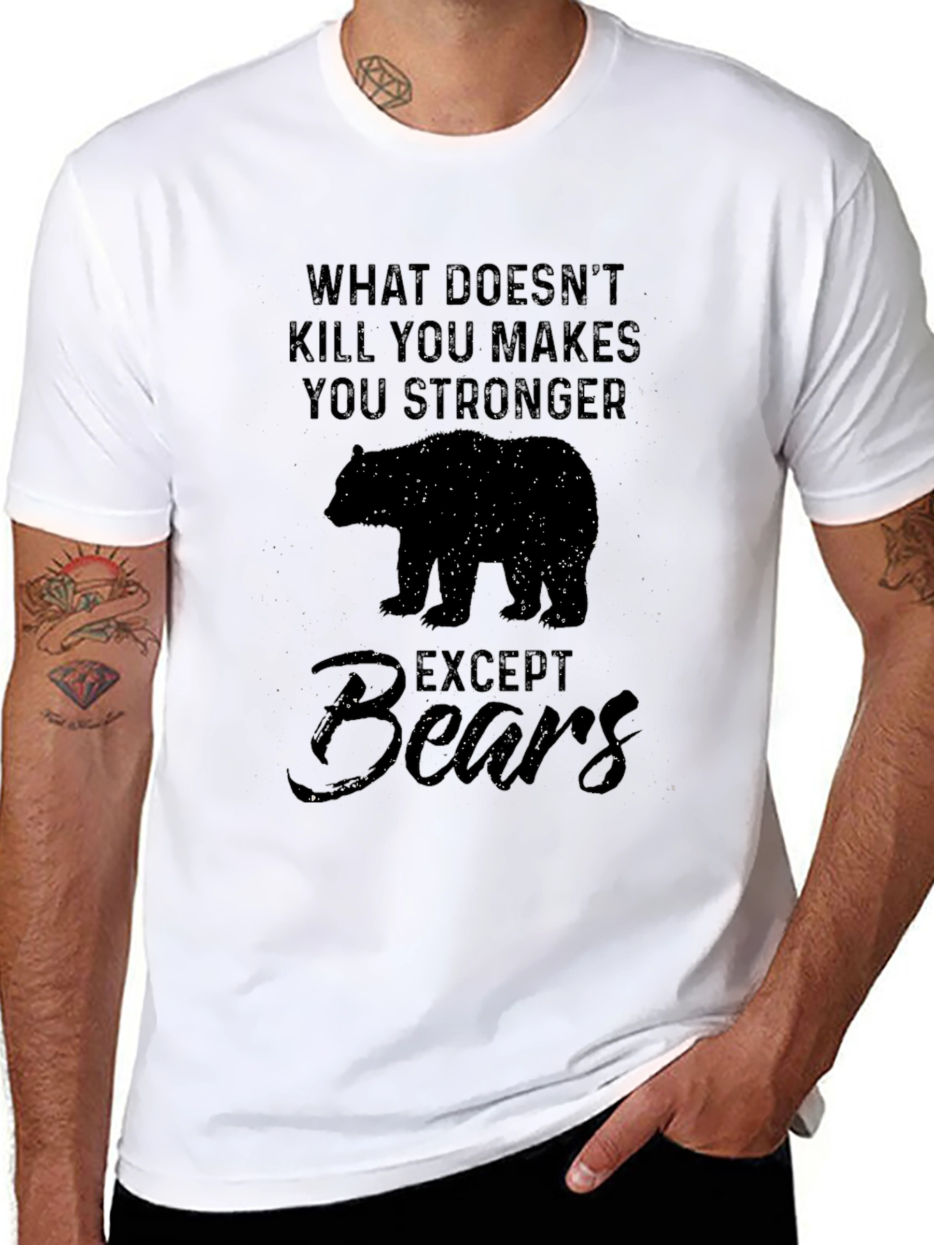 Black What Doesn't Kill You Makes You Stronger - Except Bears T-Shirt view 8