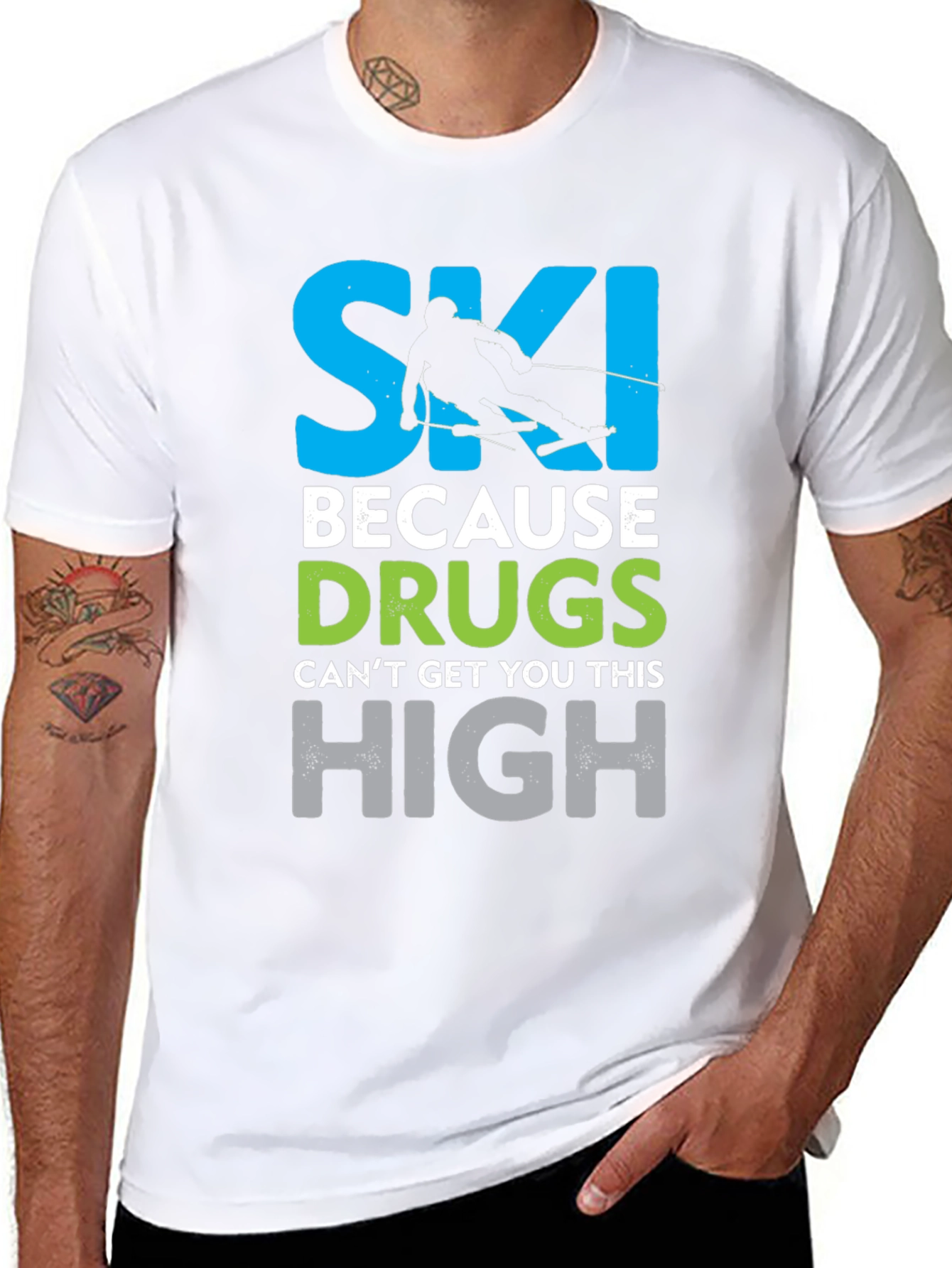 Black Ski Because Drugs Can't Get You This High Graphic T-Shirt view 8