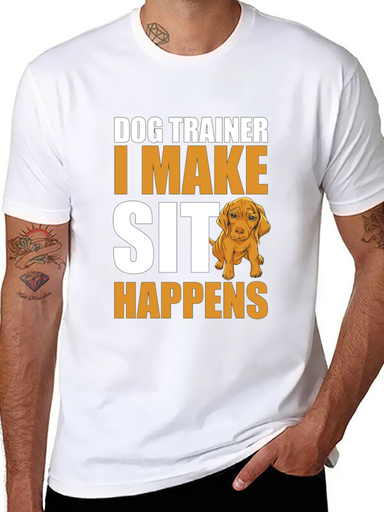 Dog Trainer T-Shirt - I Make Sit Happens - 8