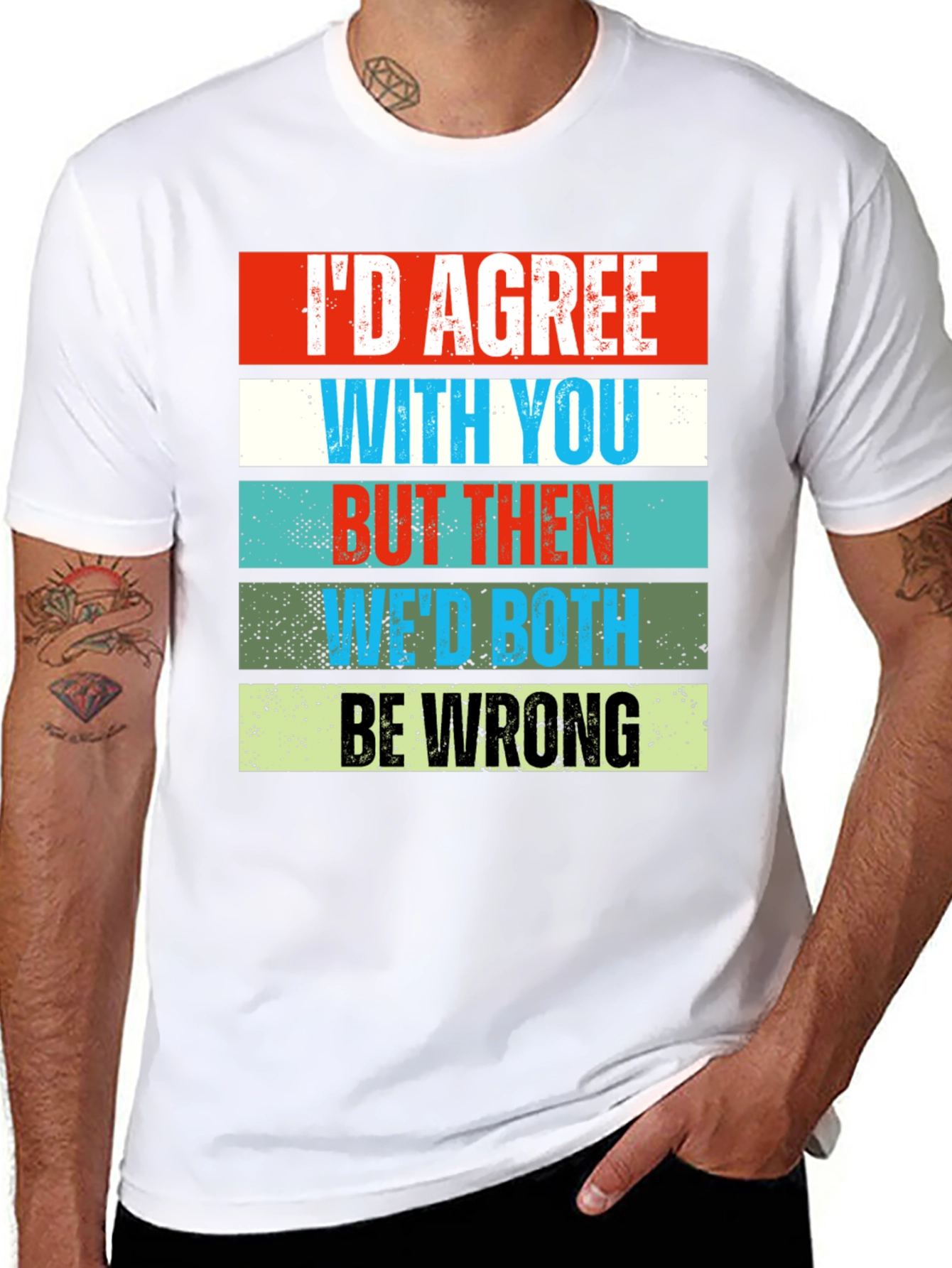 Black Humorous Graphic Tee - I'd Agree With You view 8