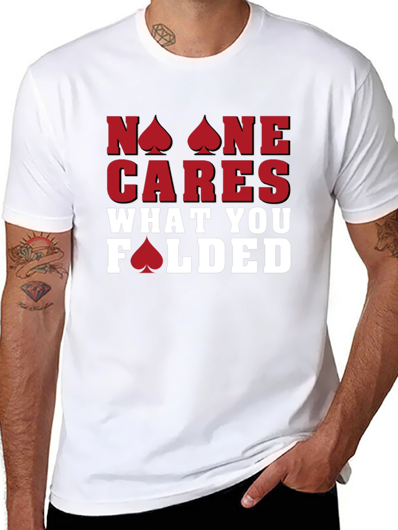 Poker T-Shirt: No One Cares What You Folded - Funny Card Player Tee - 8