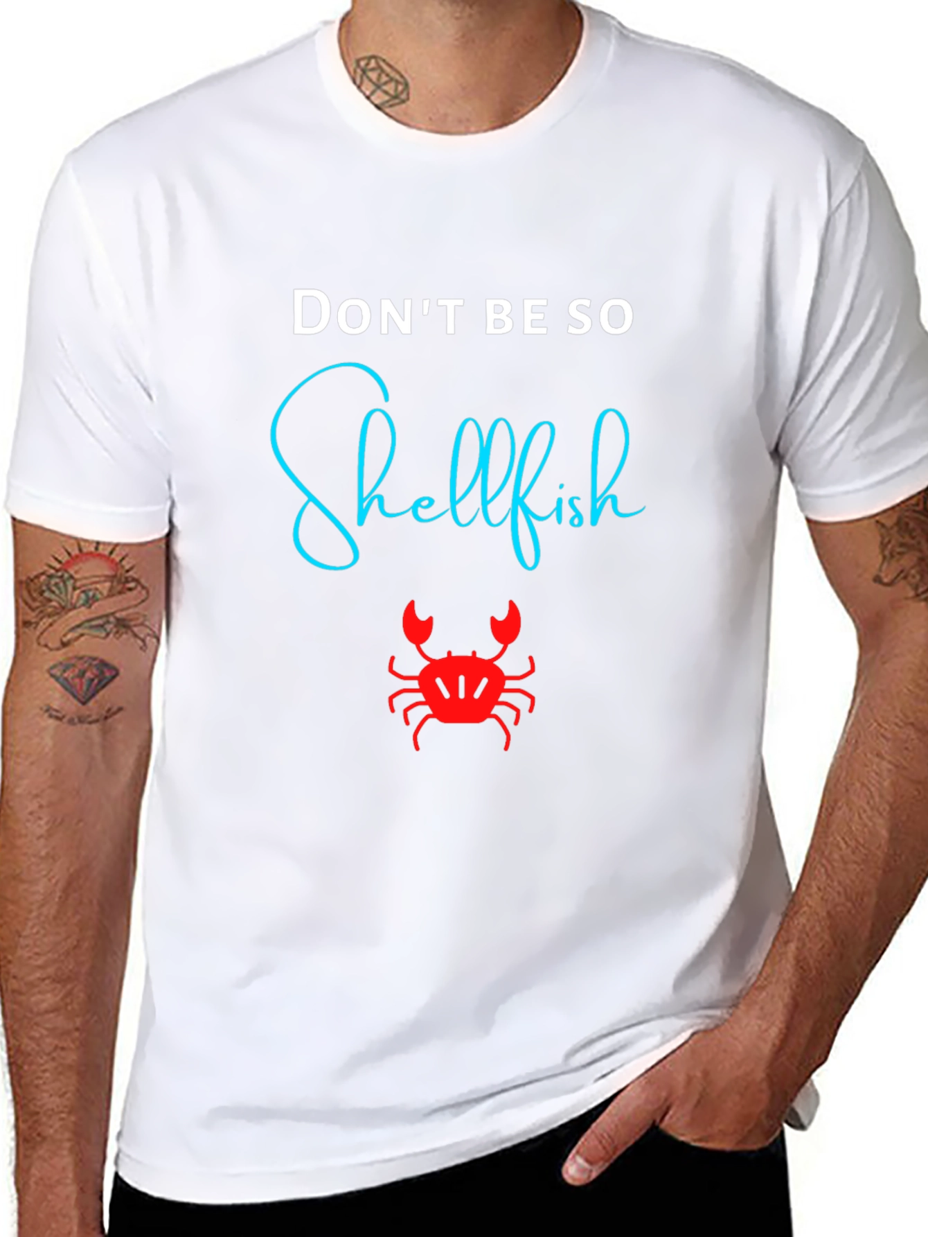 Black Don't Be So Shellfish Graphic T-Shirt view 8
