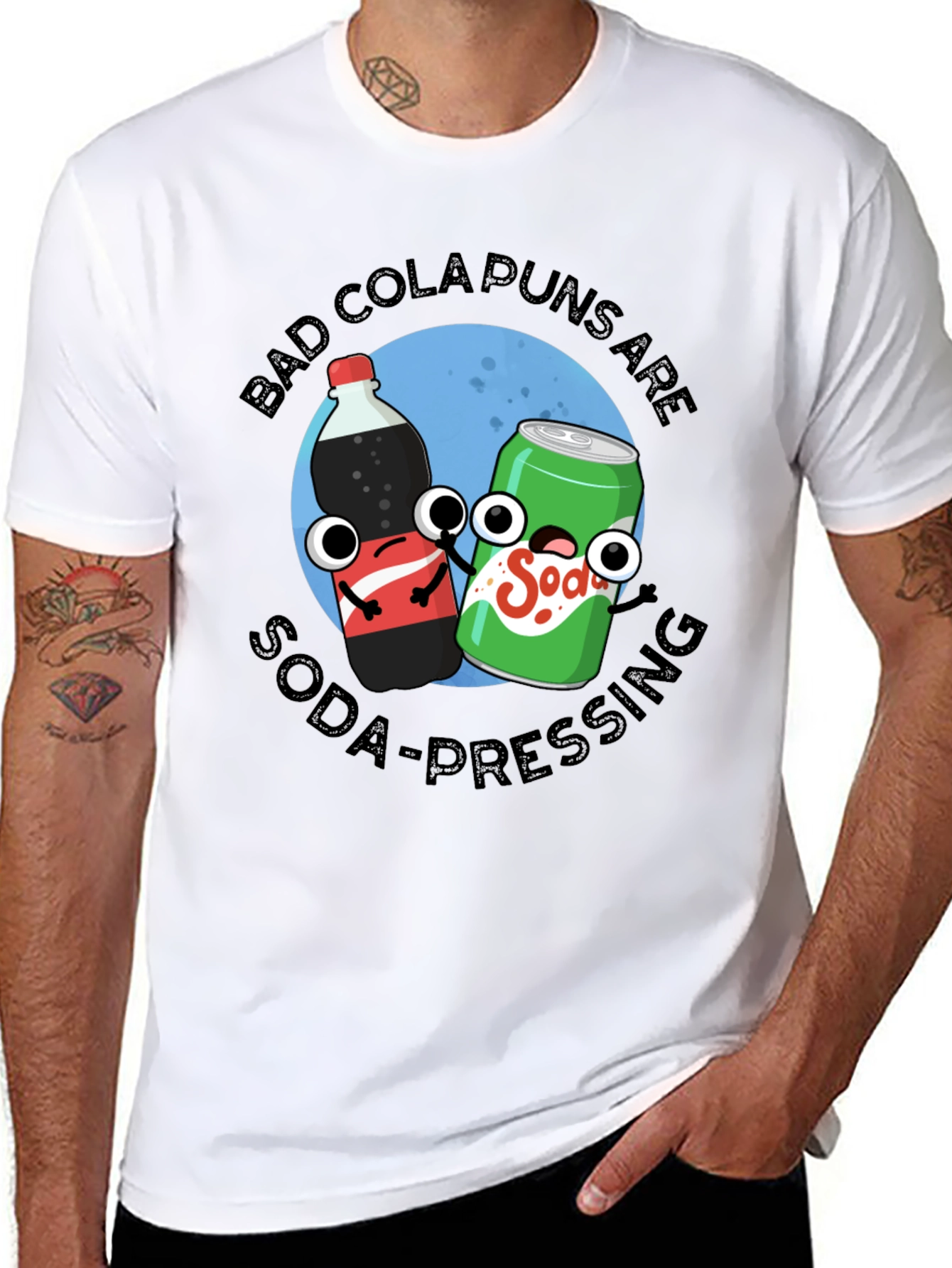 Black Bad Cola Puns Are Soda-Pressing T-Shirt view 8
