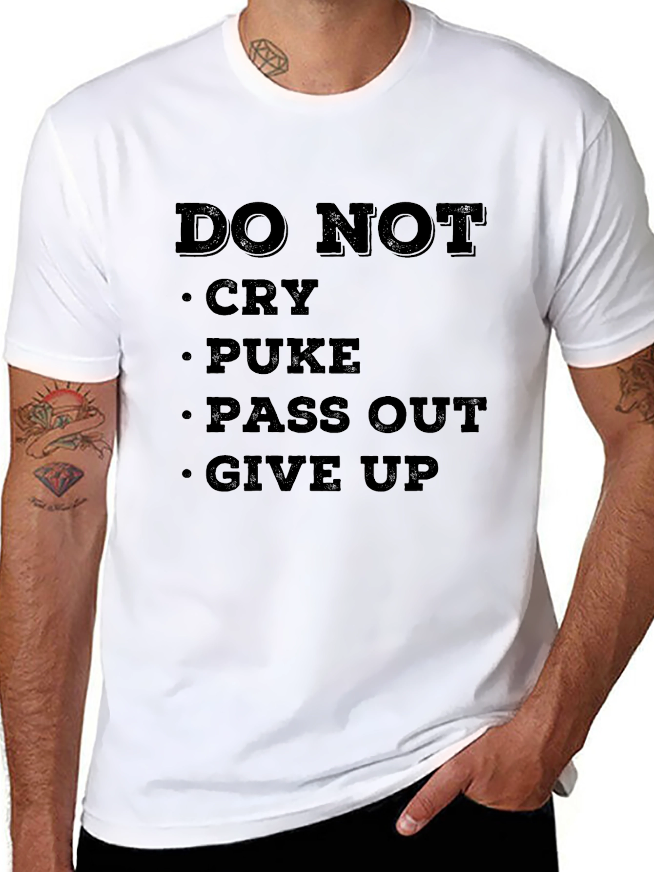 Black DO NOT Cry Puke Pass Out Give Up T-Shirt view 8
