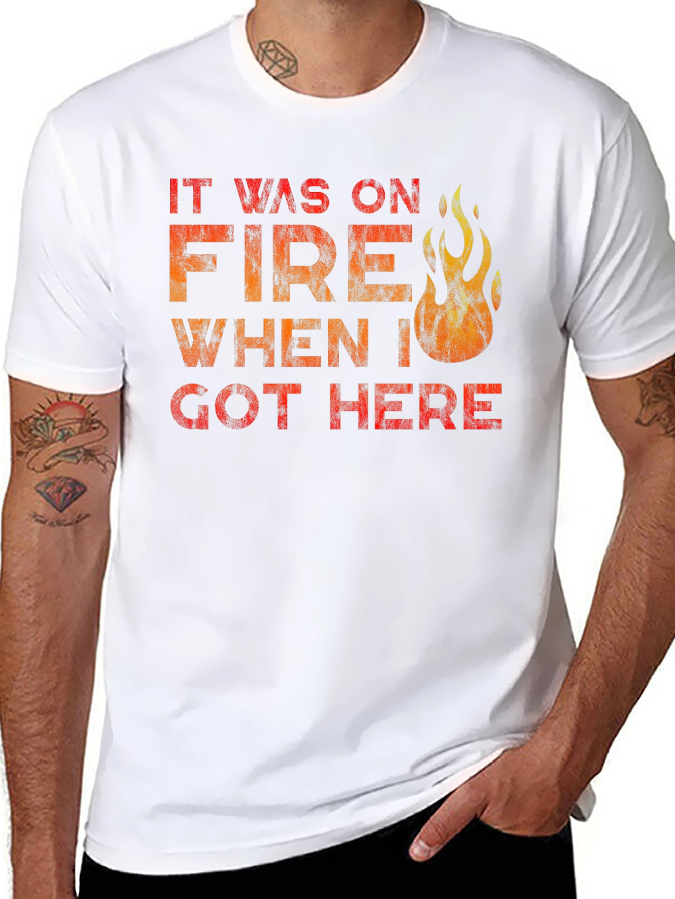 Black It Was On Fire When I Got Here Funny T-Shirt view 8