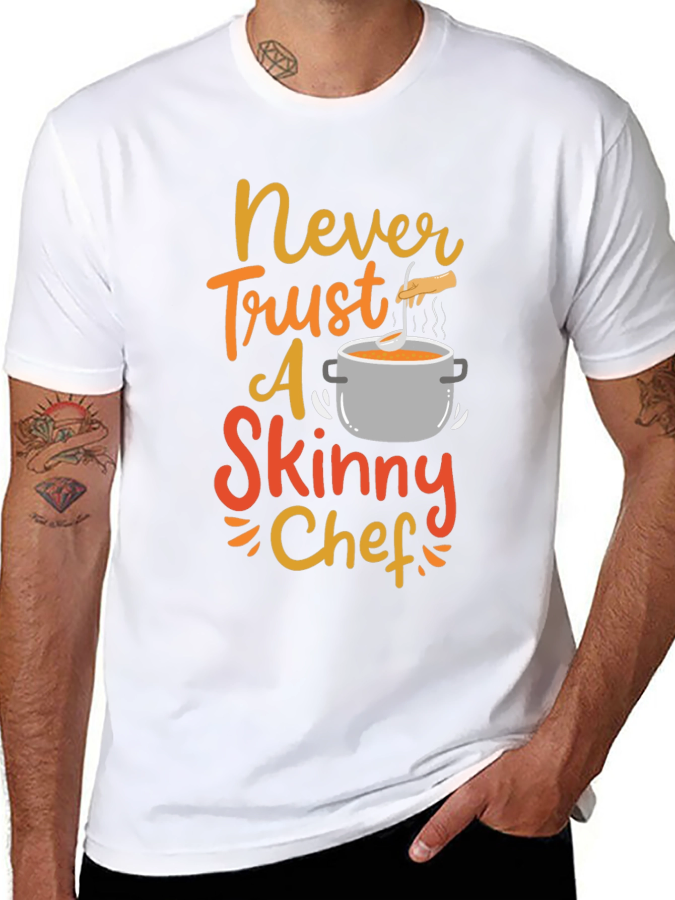 Black Never Trust a Skinny Chef Funny T-Shirt view 8
