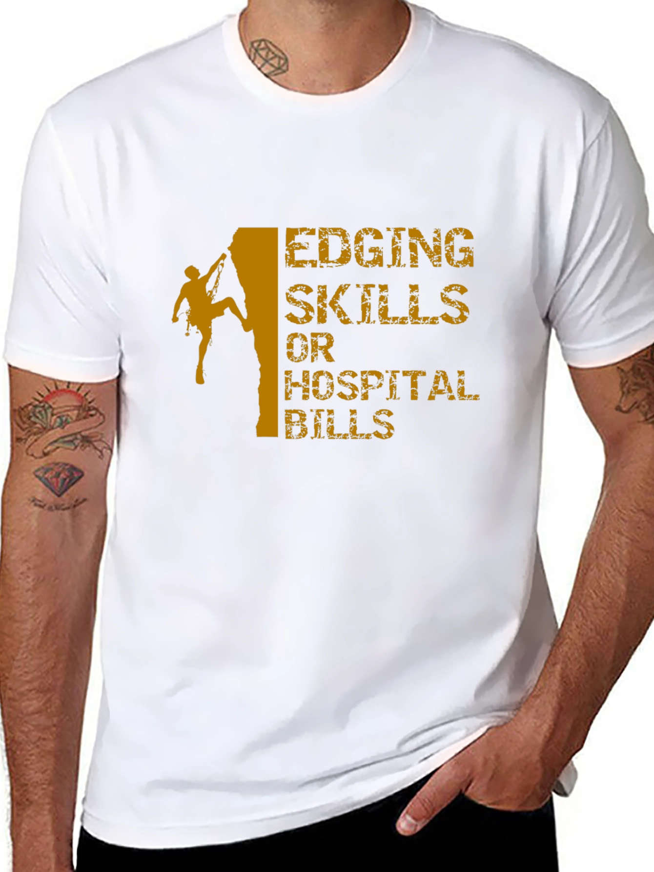 Black Edging Skills or Hospital Bills Climbing T-Shirt view 8