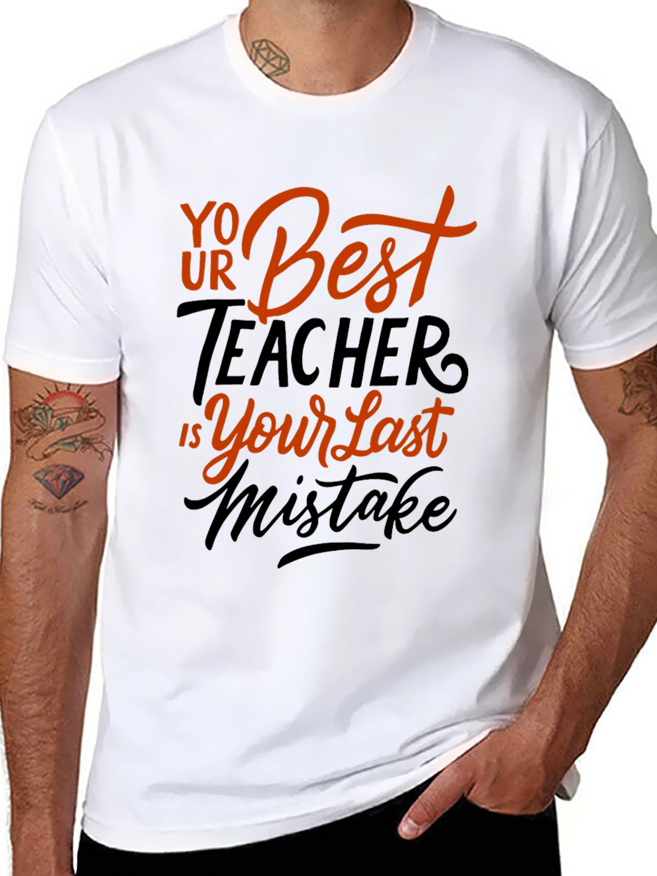 Black Your Best Teacher is Your Last Mistake Graphic Tee view 8