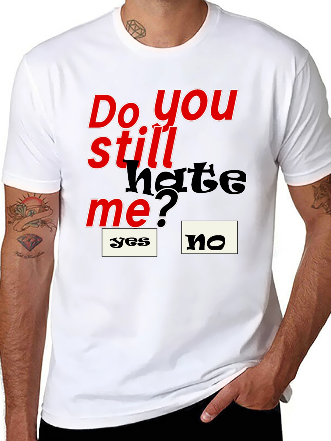 Black Do You Still Hate Me T-Shirt view 8