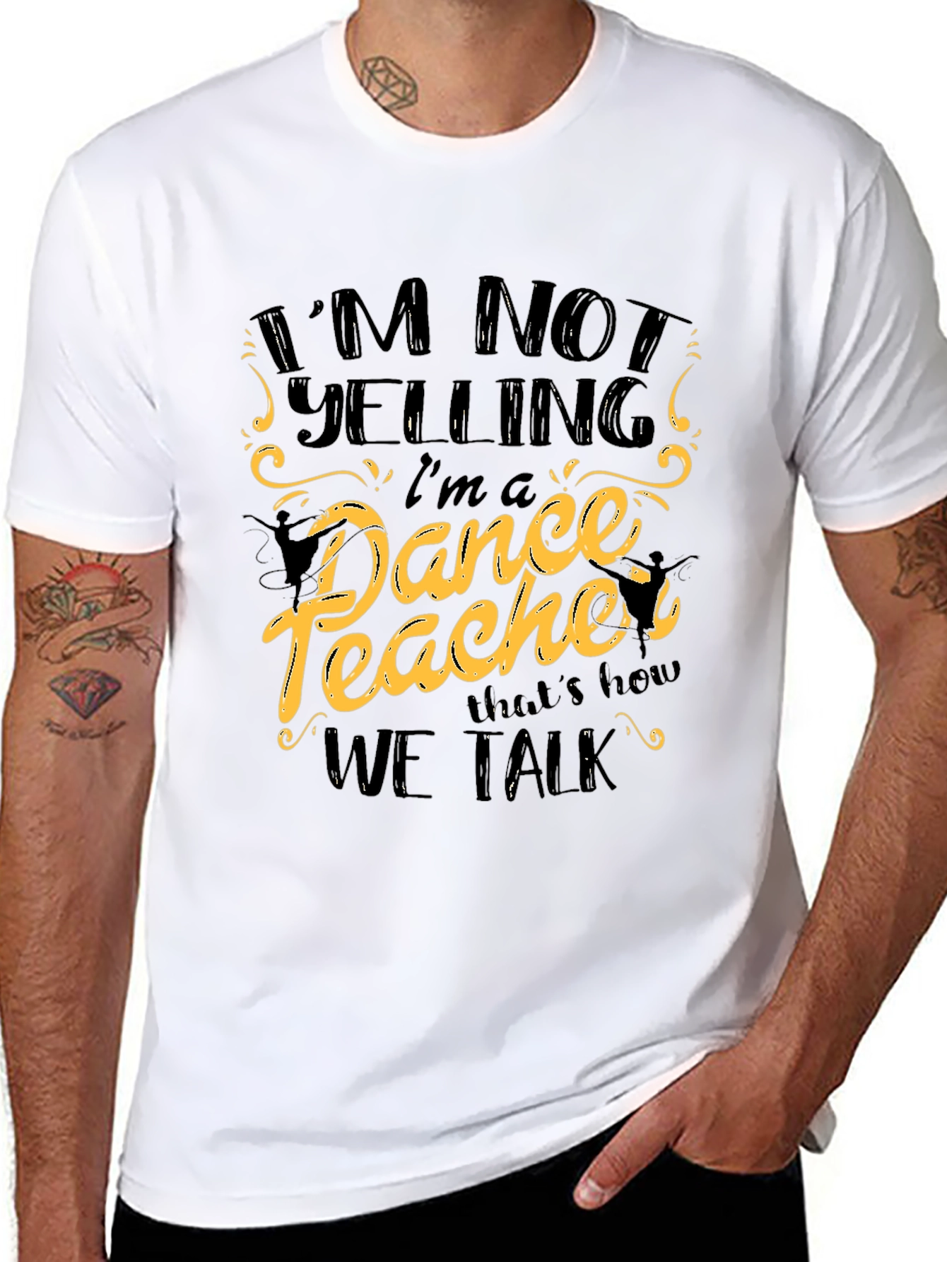 Black I'm Not Yelling I'm a Dance Teacher Black T-Shirt view 8