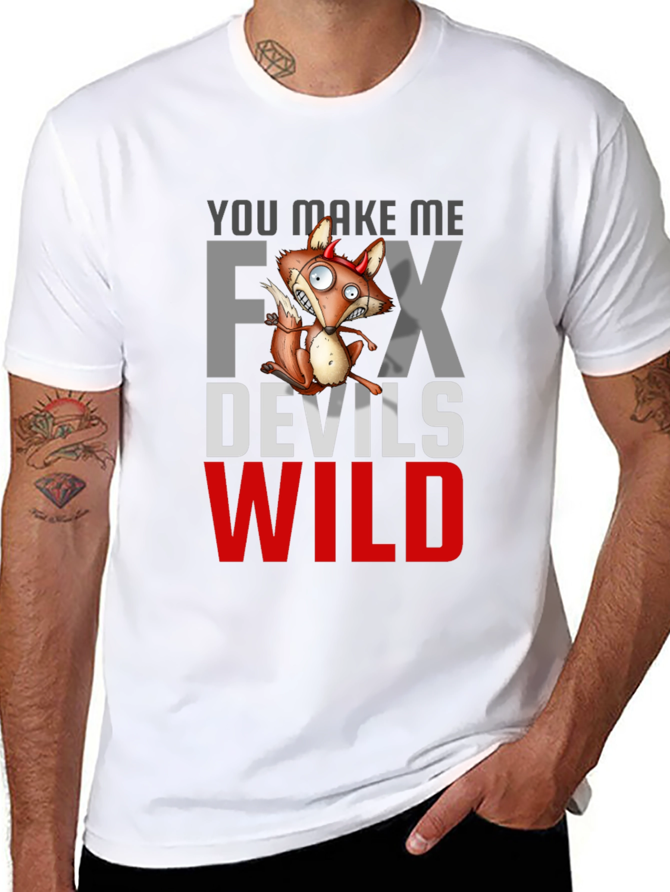 Black You Make Me Fox Devils Wild T-Shirt view 8