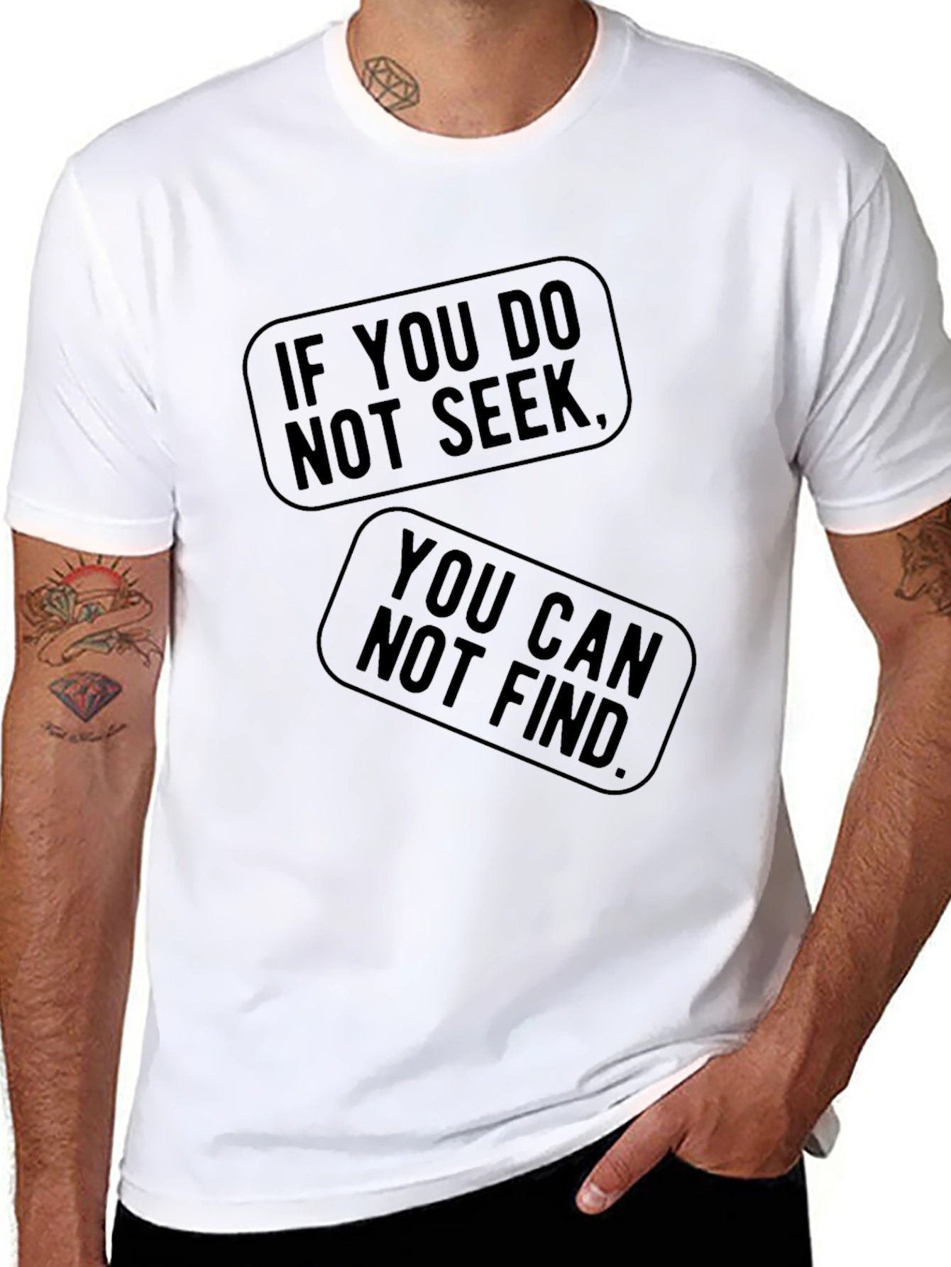 Black If You Do Not Seek T-Shirt - You Can Not Find view 8