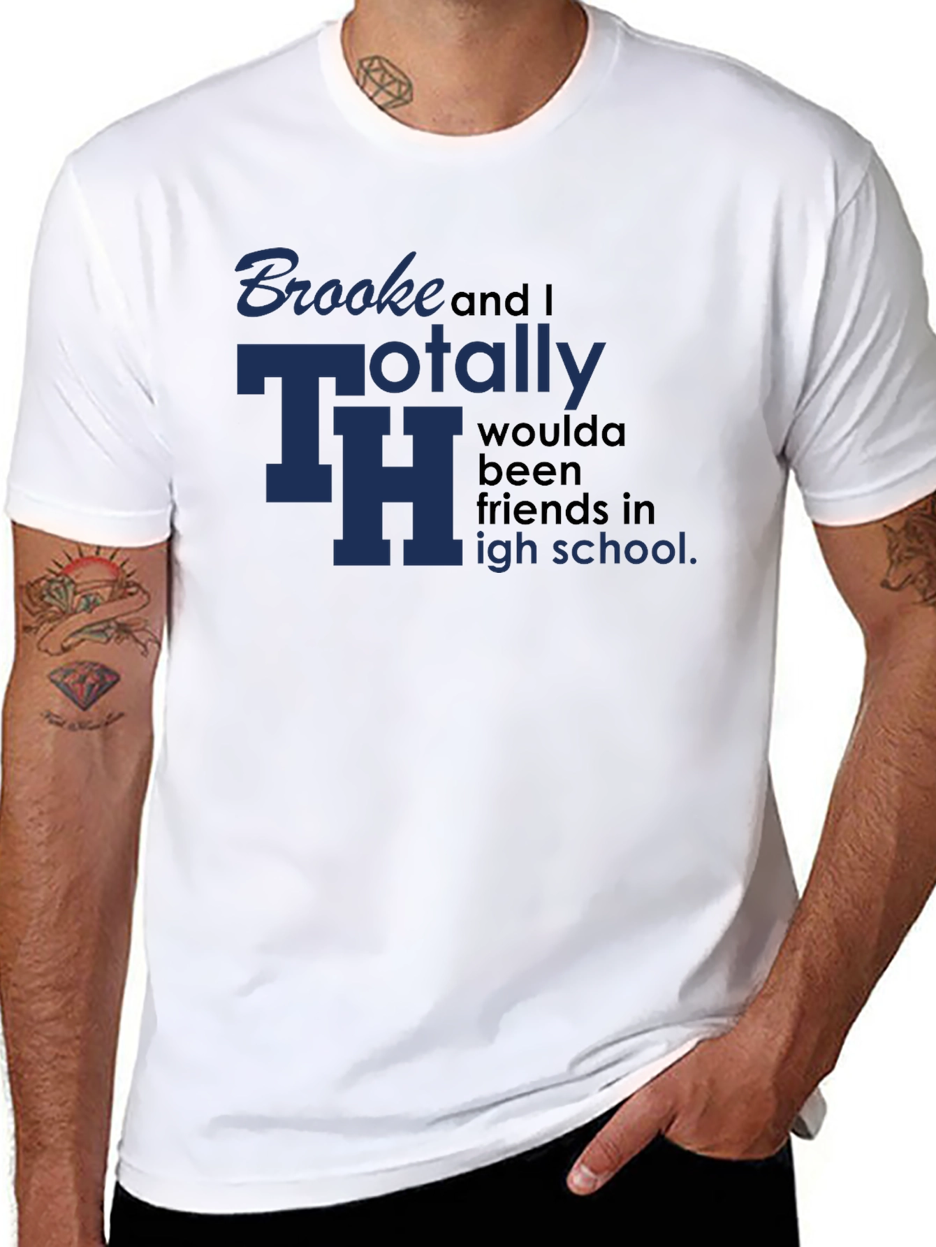 Black Brooke and I Totally TH Woulda Been Friends T-Shirt view 8