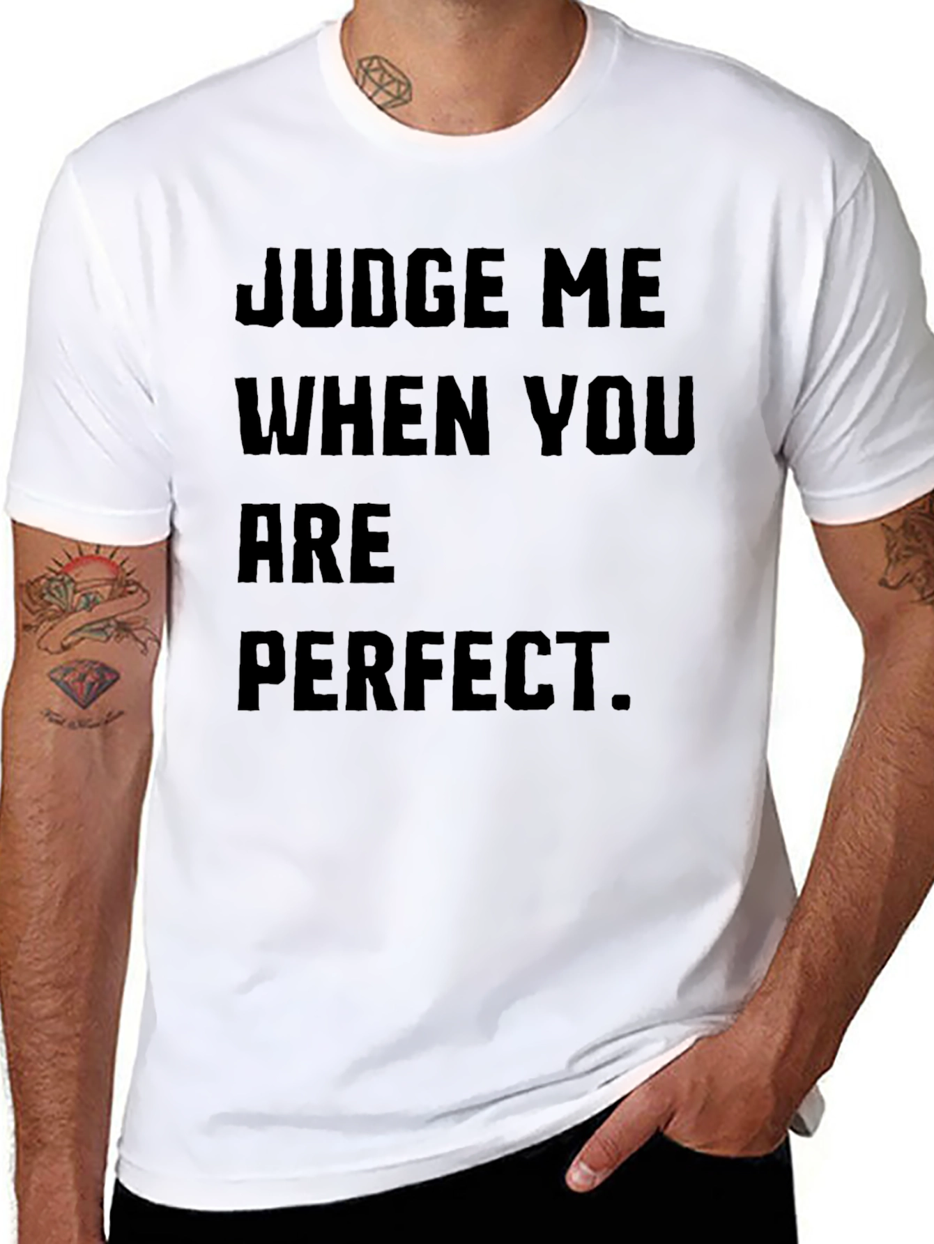 Black Judge Me When You Are Perfect Black T-Shirt view 8