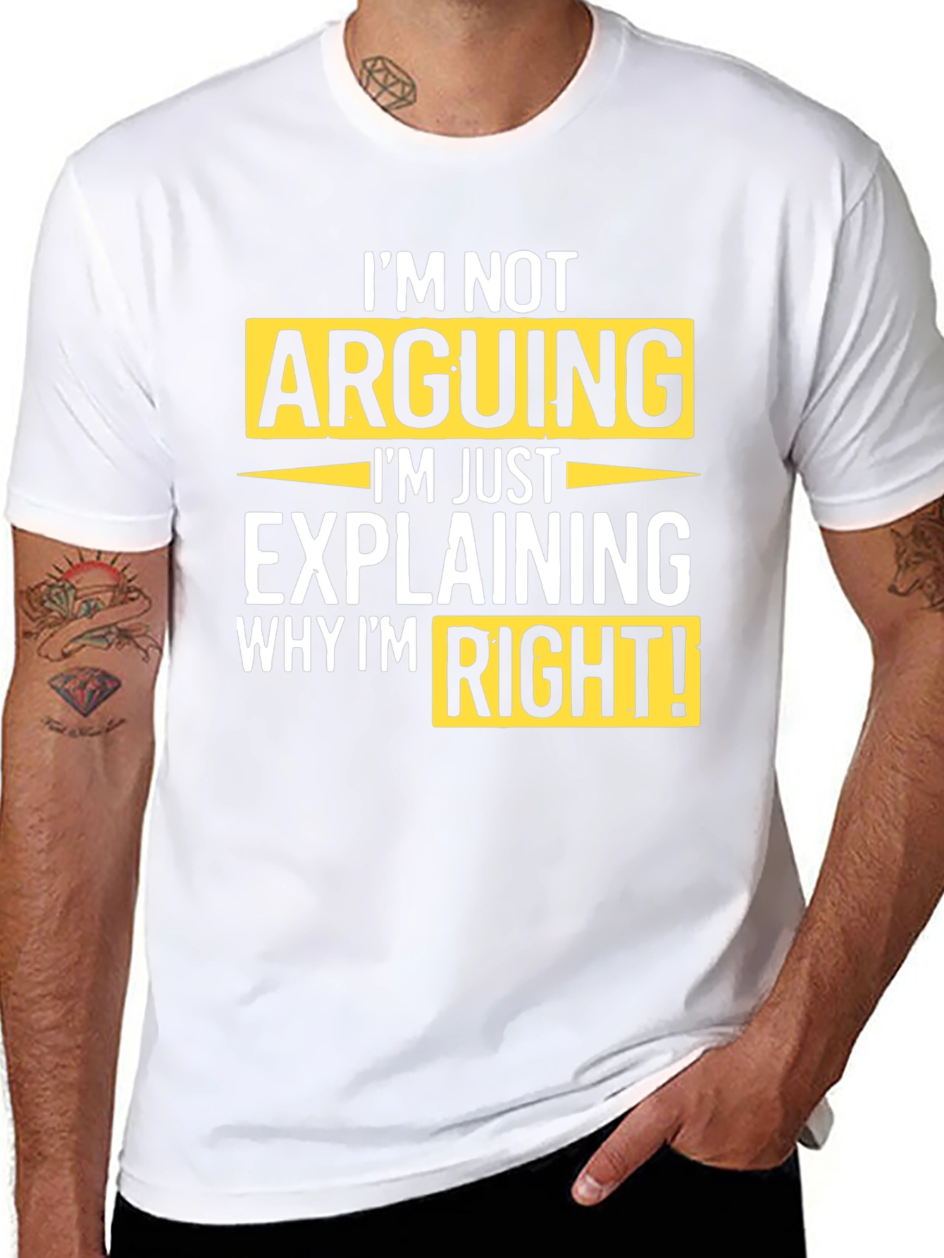 Black I'm Not Arguing T-Shirt view 8
