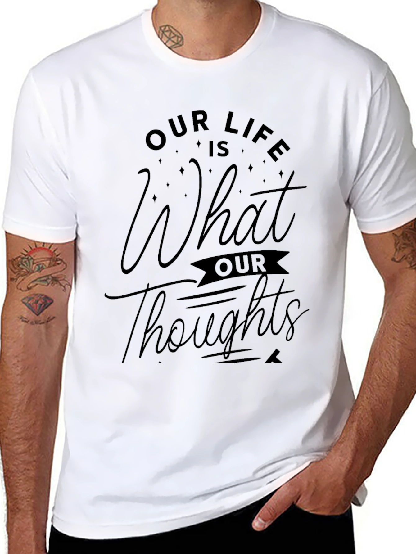 Black Our Life is What Our Thoughts Make It Black T-Shirt view 8