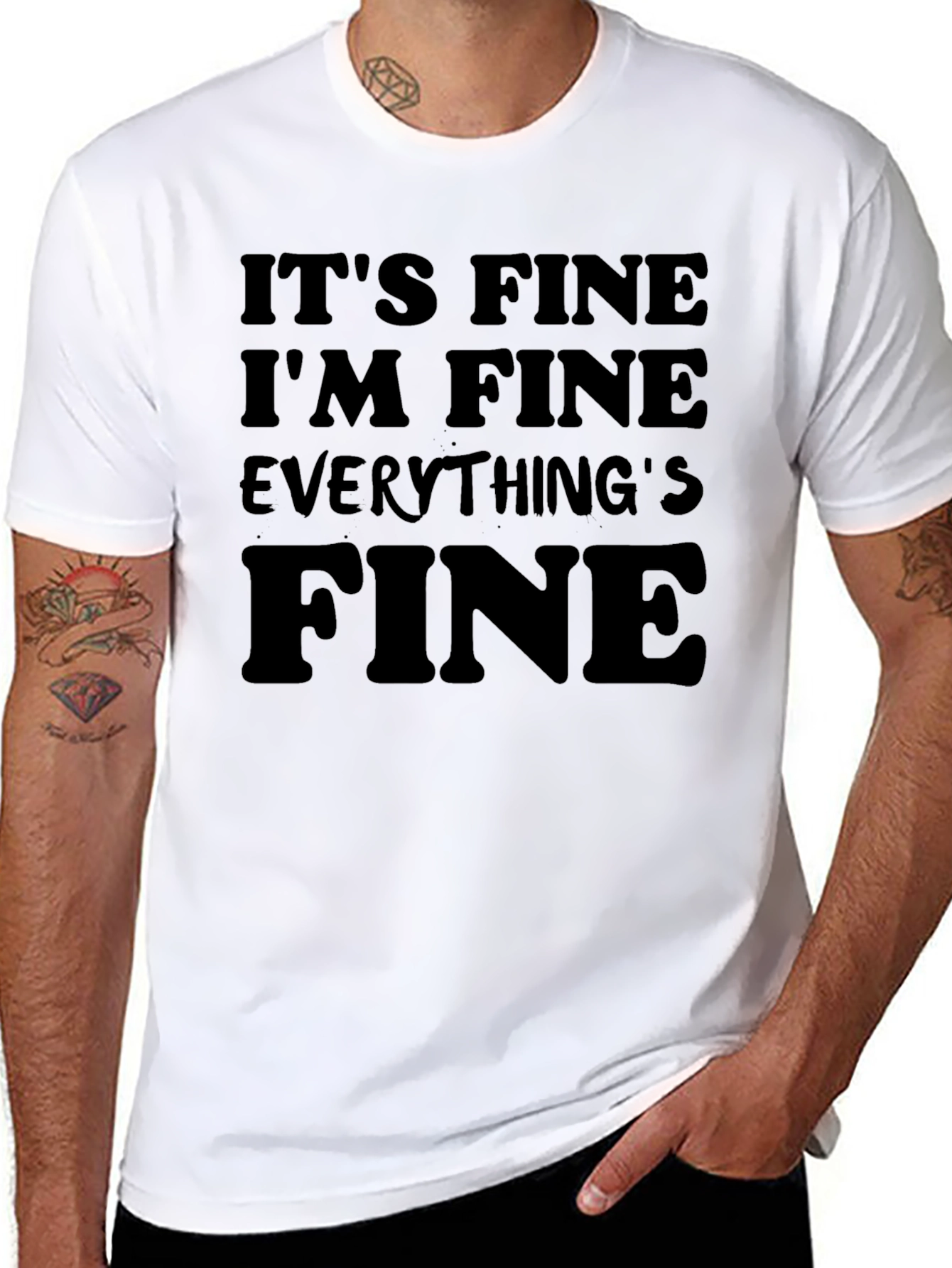 Black It's Fine I'm Fine Everything's Fine T-Shirt view 8