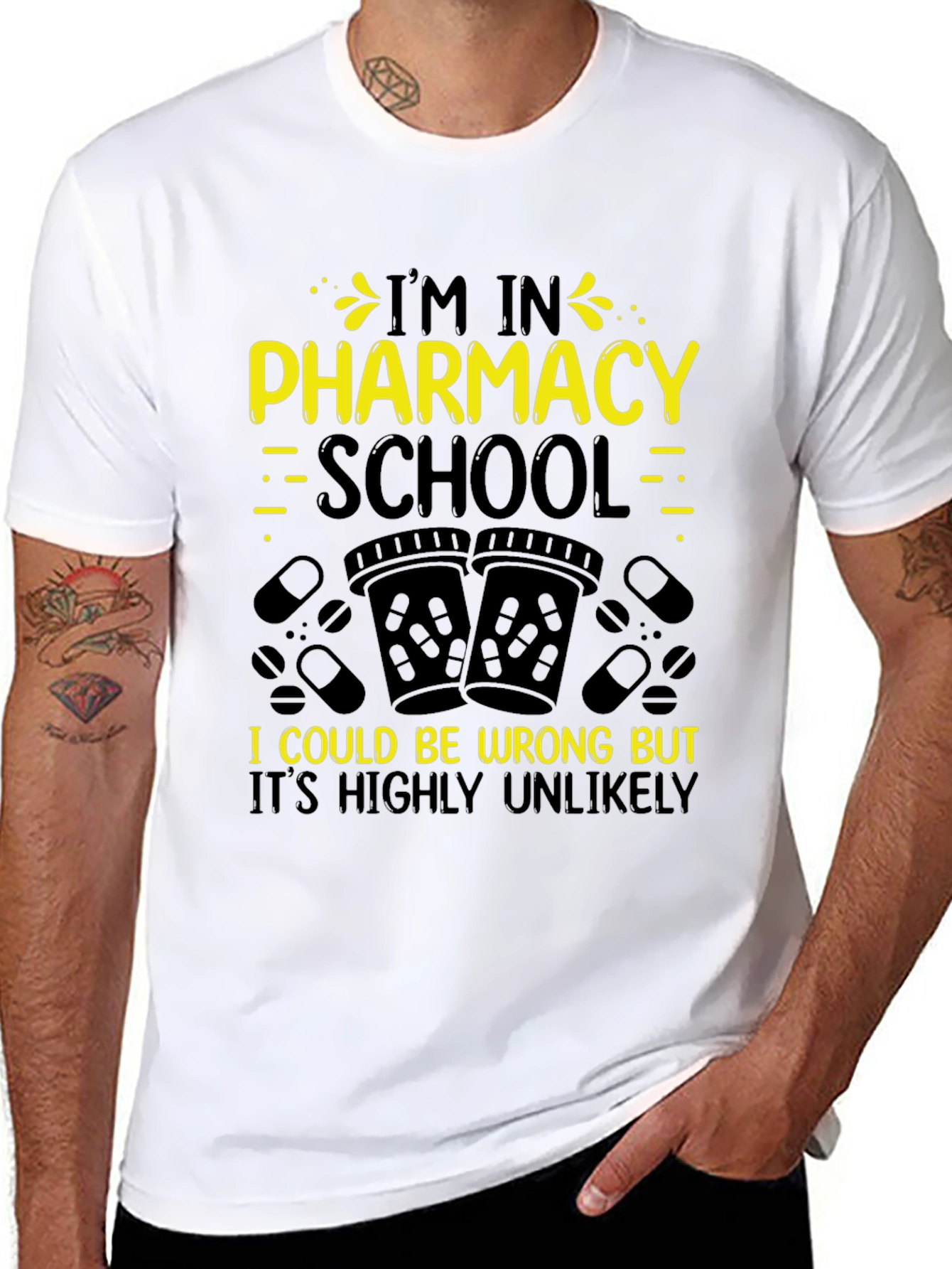 Black Pharmacy School Student T-Shirt - Highly Unlikely! view 8