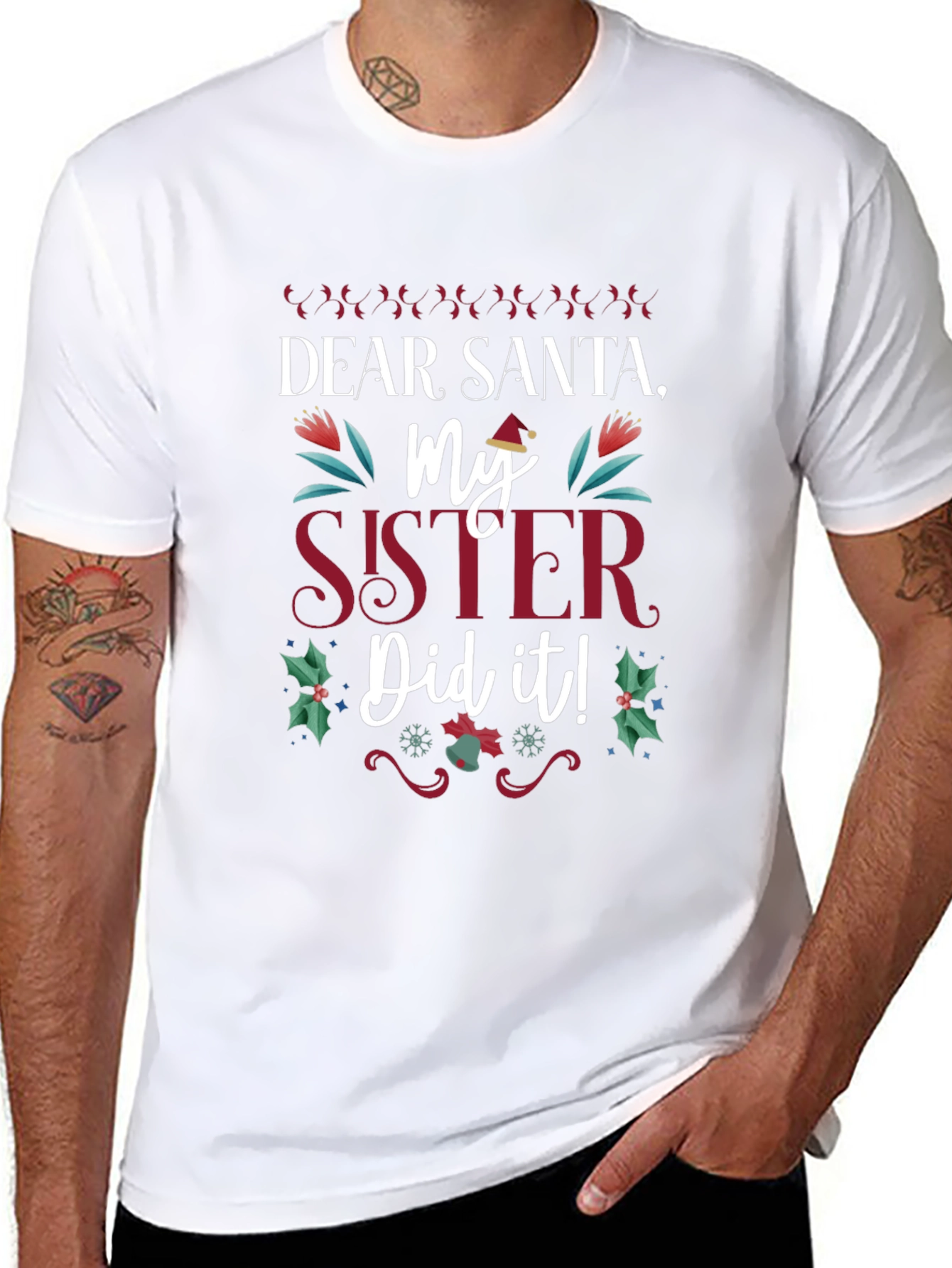Dear Santa My Sister Did It! Christmas Holiday T-Shirt - 8