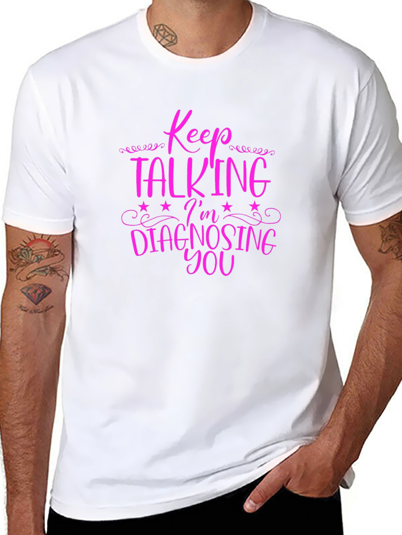 Black Keep Talking I'm Diagnosing You Graphic Tee view 8
