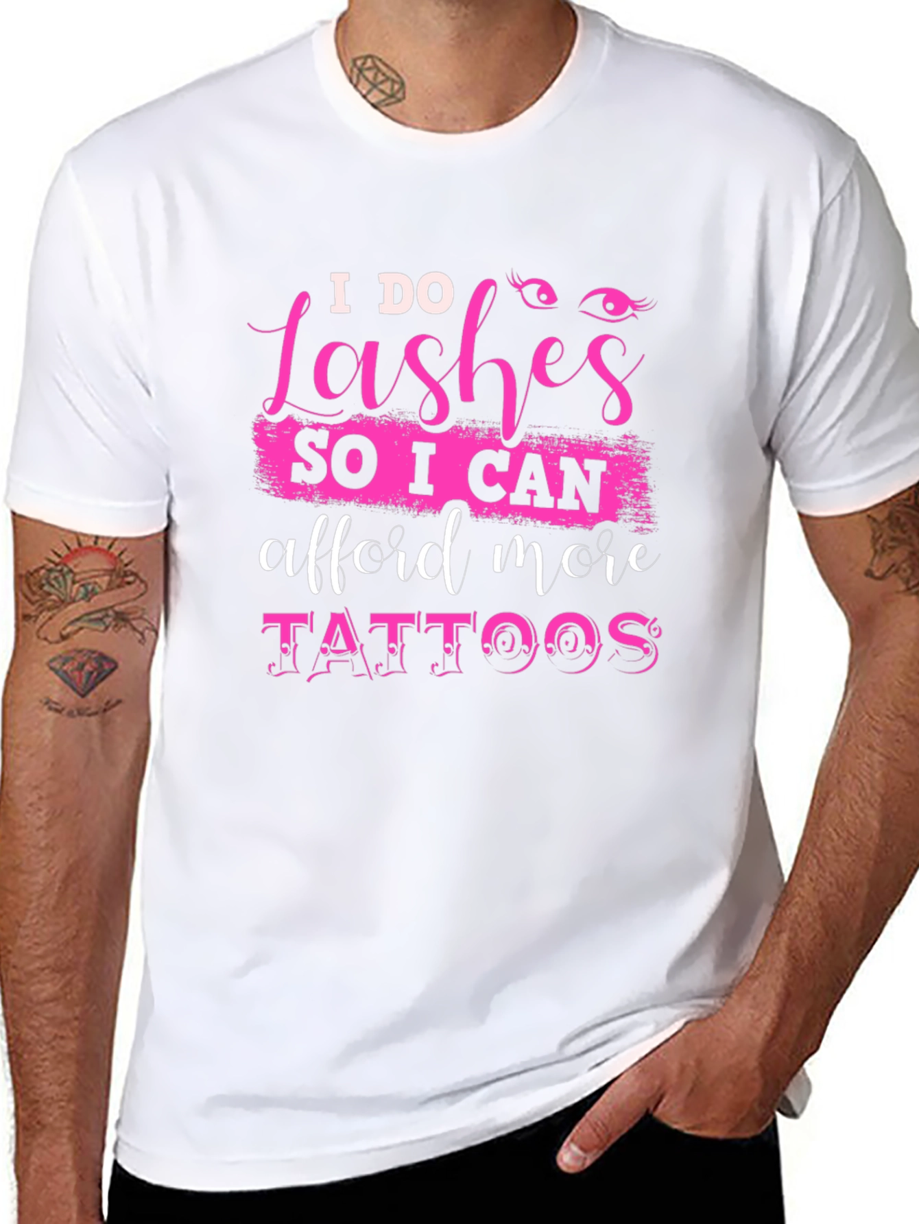 Black I Do Lashes, Afford More Tattoos T-Shirt view 8