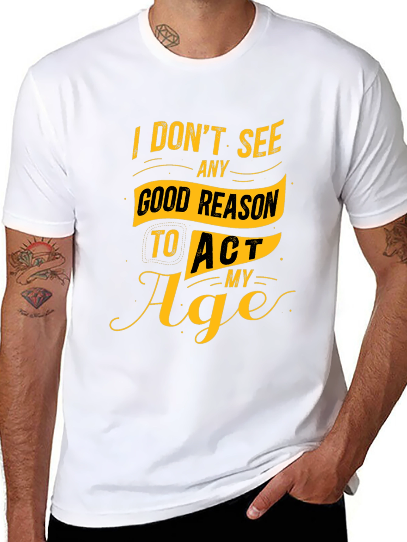 Black Funny Slogan Graphic Tee - I Don't See Any Good Reason to Act My Age view 8