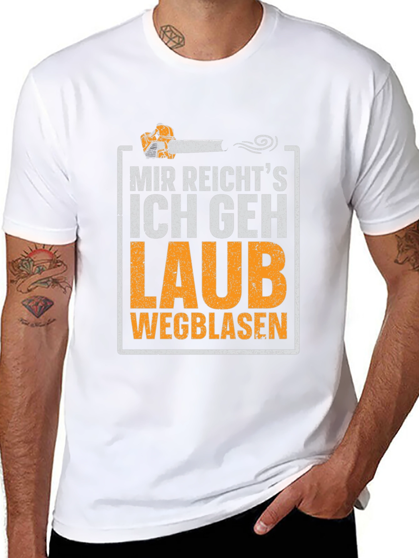 Funny German Leaf Blower T-Shirt - "Mir Reicht's Ich Geh Laub" - 8