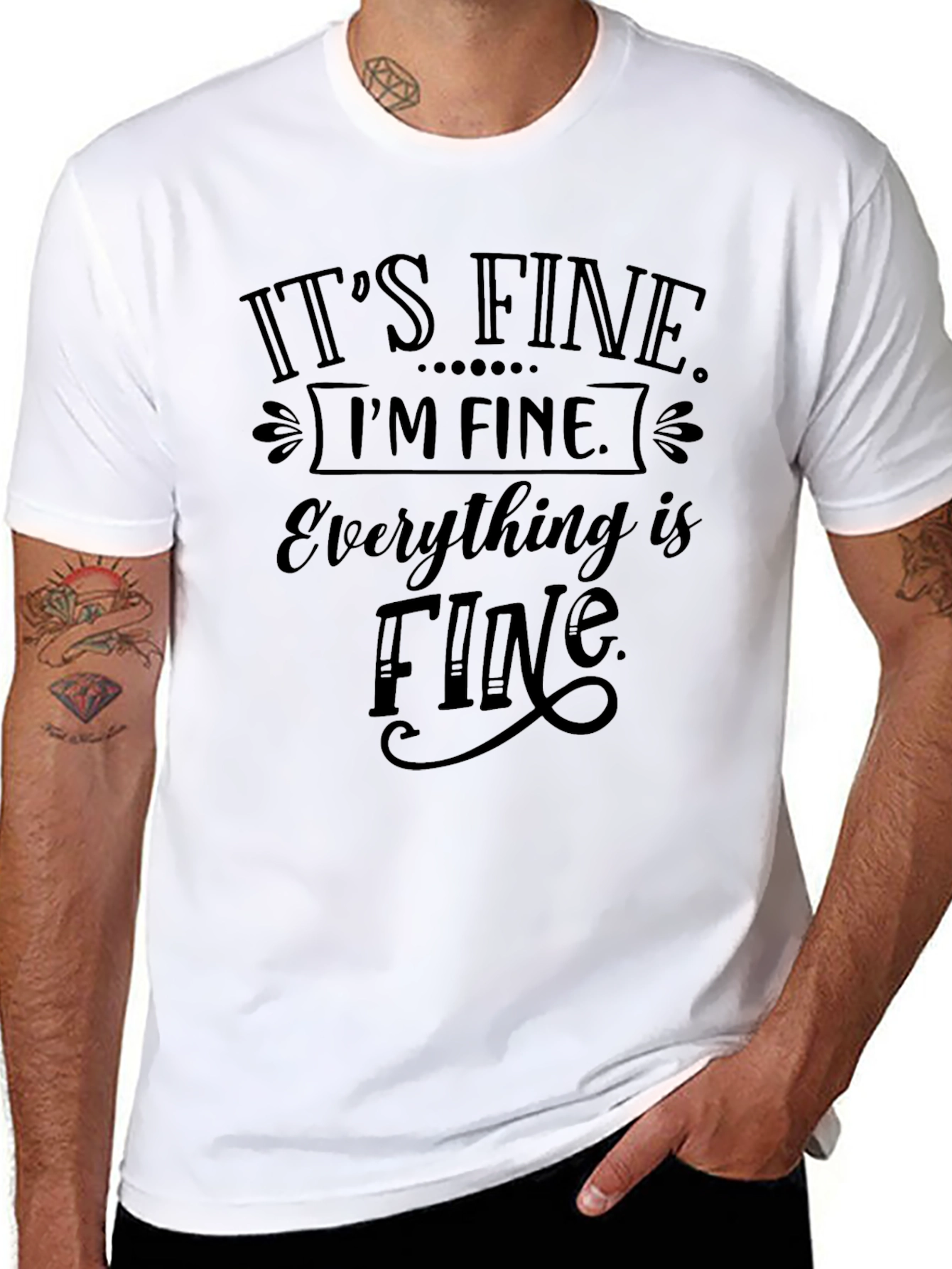 Black It's Fine, I'm Fine, Everything is Fine Tee view 8