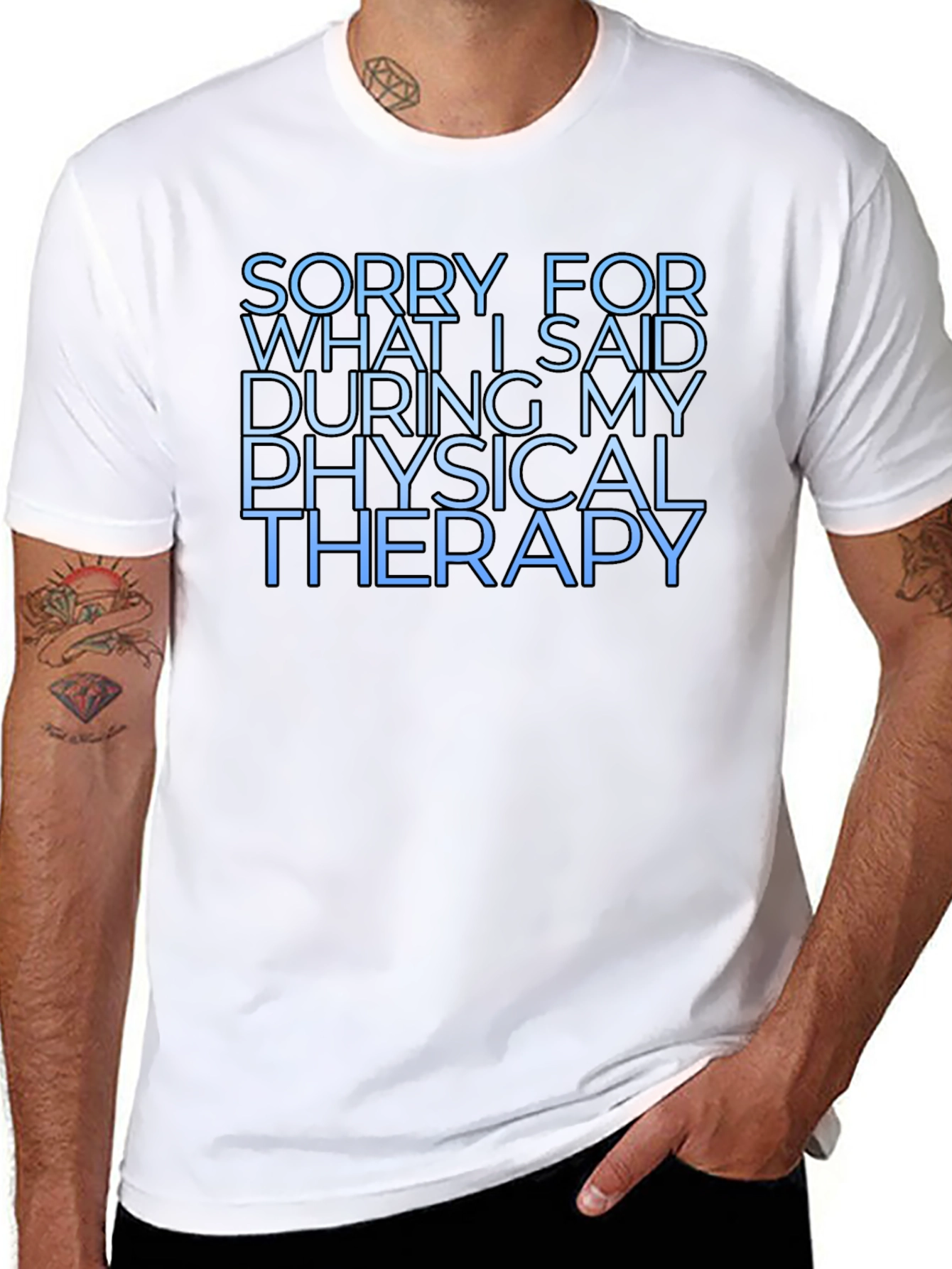 Black Funny Physical Therapy T-Shirt, Sorry for What I Said view 8