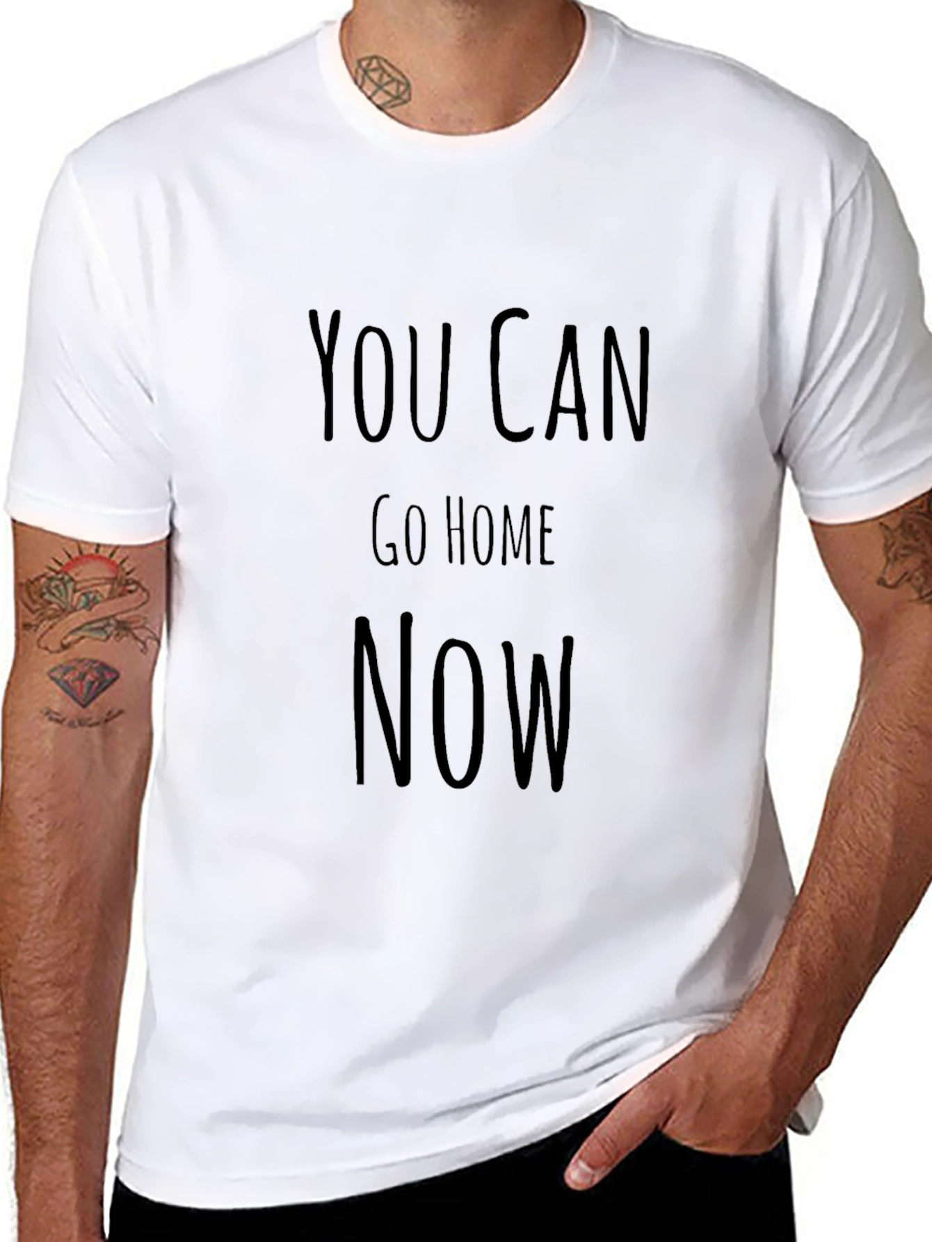 Black You Can Go Home Now Funny T-Shirt view 8