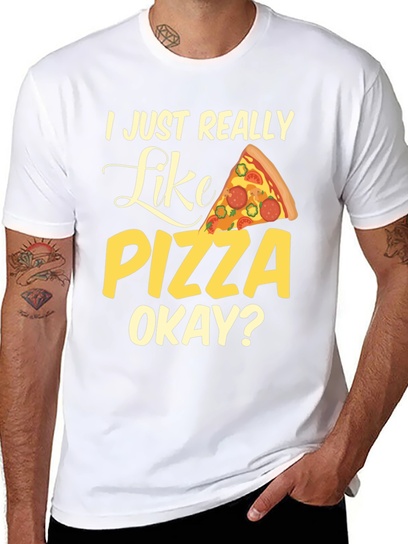 I Just Really Like Pizza, Okay? Graphic T-Shirt - 8