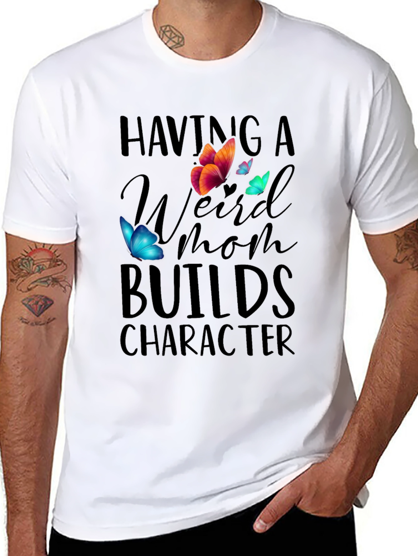 Having A Weird Mom Builds Character T-Shirt - 8