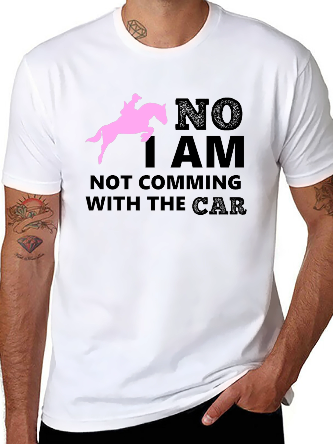 Black Equestrian T-Shirt: "NO I AM NOT COMING WITH THE CAR" Horse Lover Tee view 8