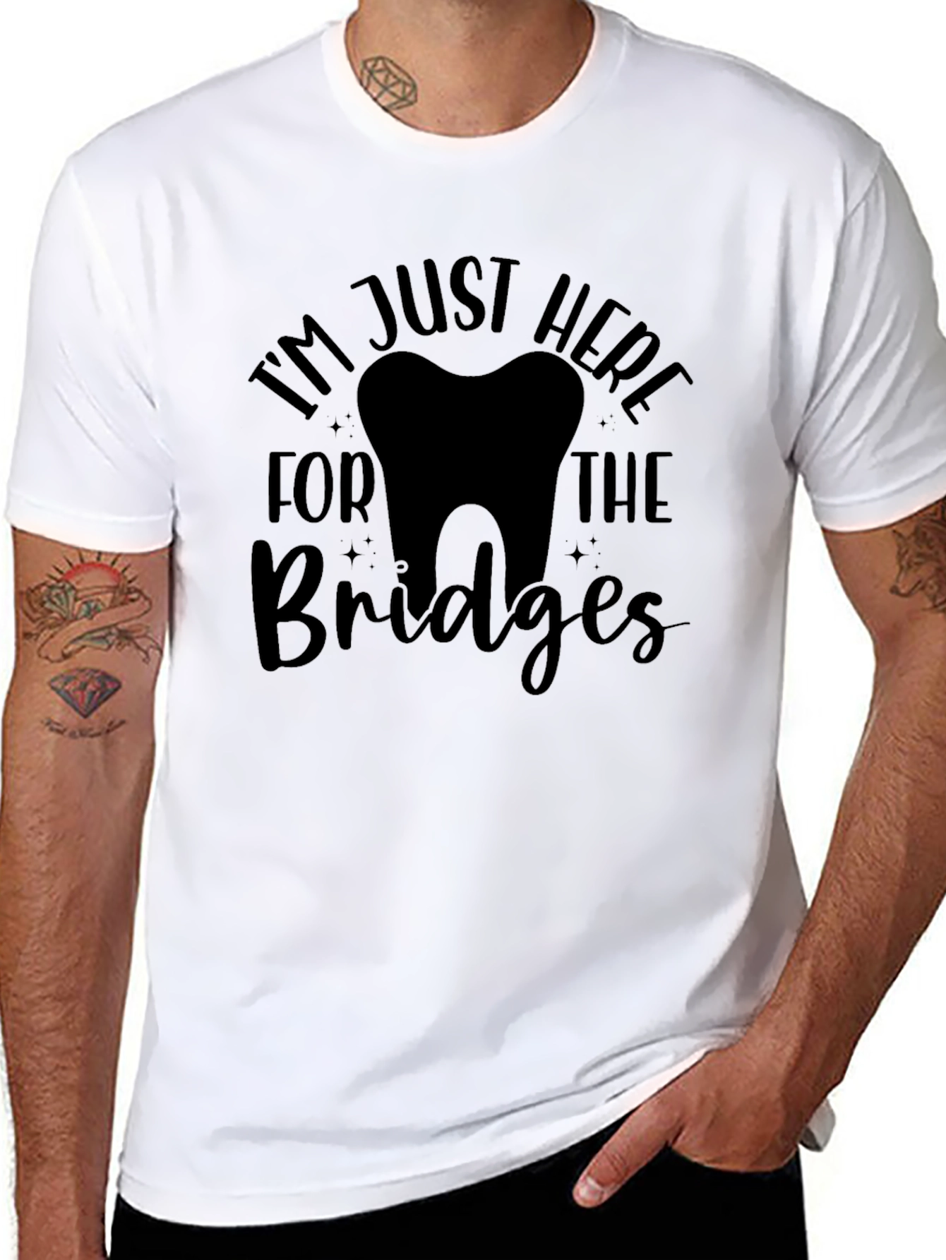 Black Dentist Humor Graphic T-Shirt - I'm Just Here for the Bridges view 8