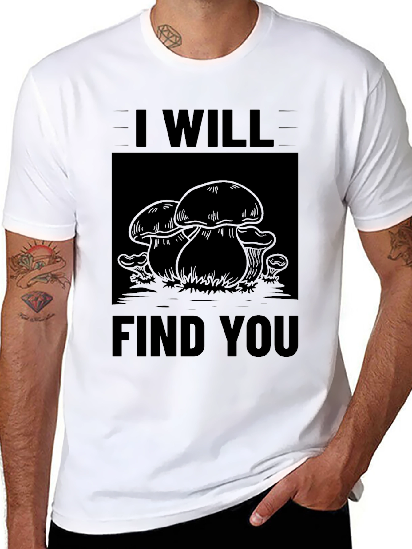Black I Will Find You Mushroom Black T-Shirt view 8