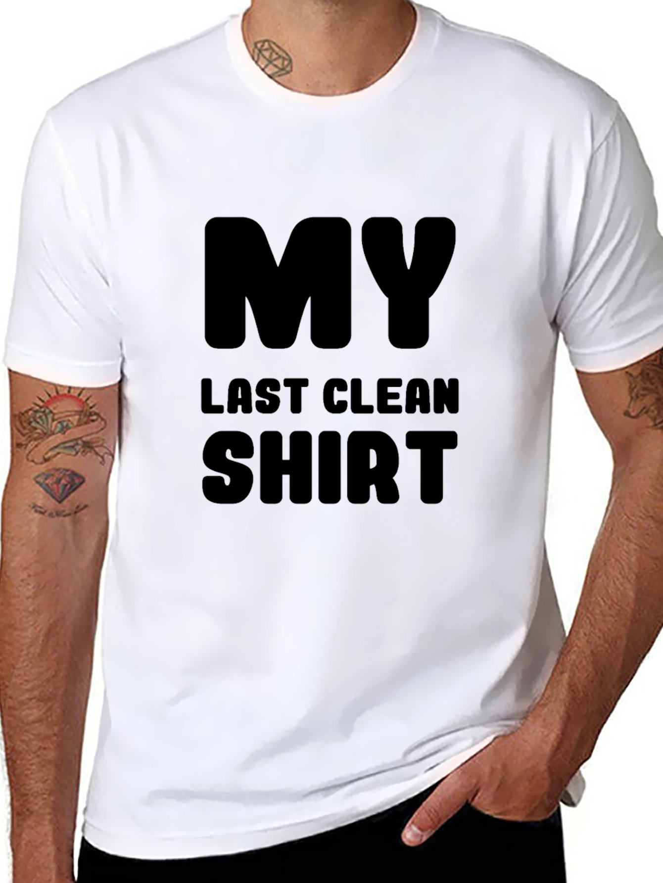 Black My Last Clean Shirt - Funny Graphic Tee view 8