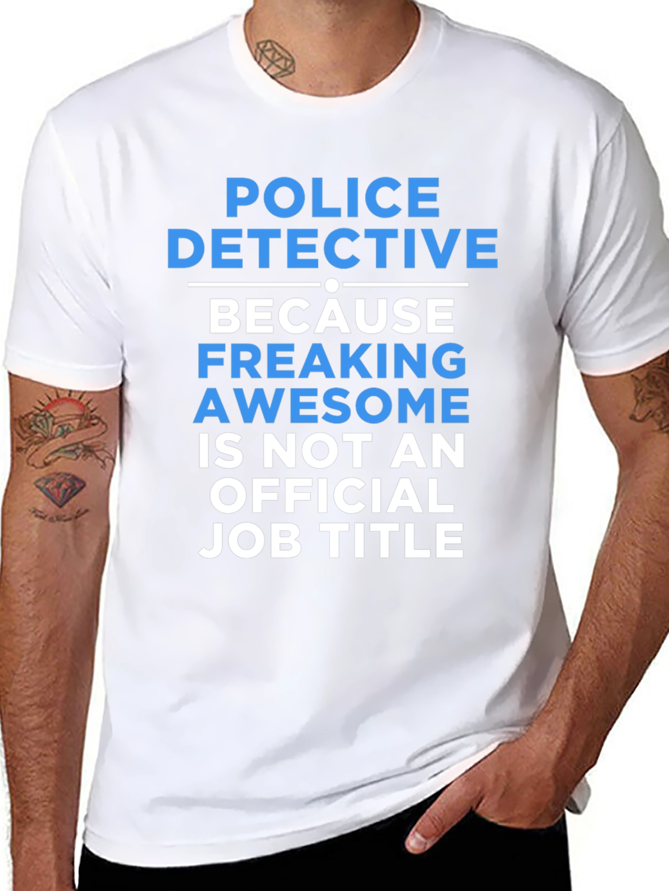 Black Police Detective T-Shirt: Because Freaking Awesome Isn't A Job Title view 8