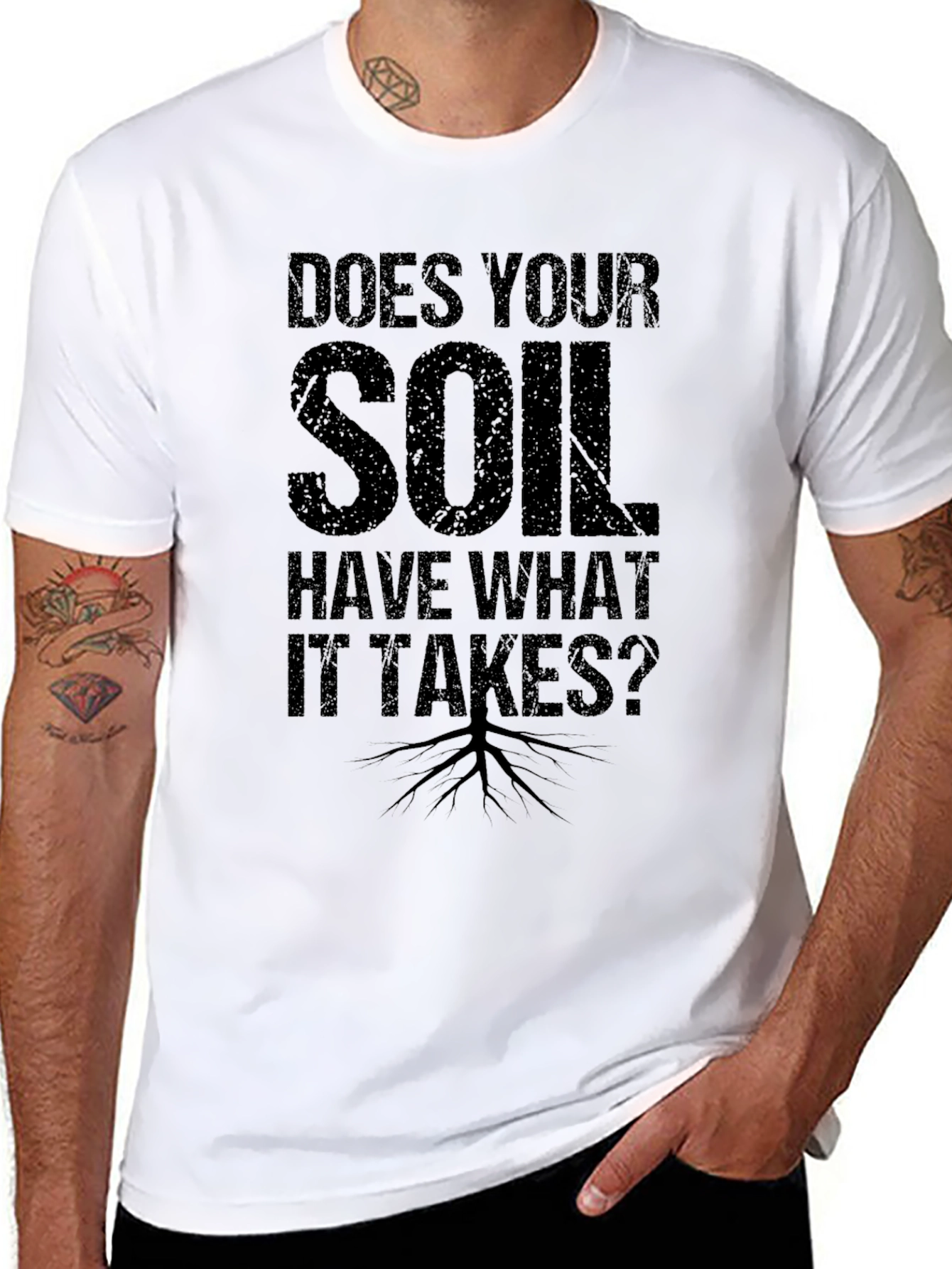 Black Does Your Soil Have What it Takes? T-Shirt view 8